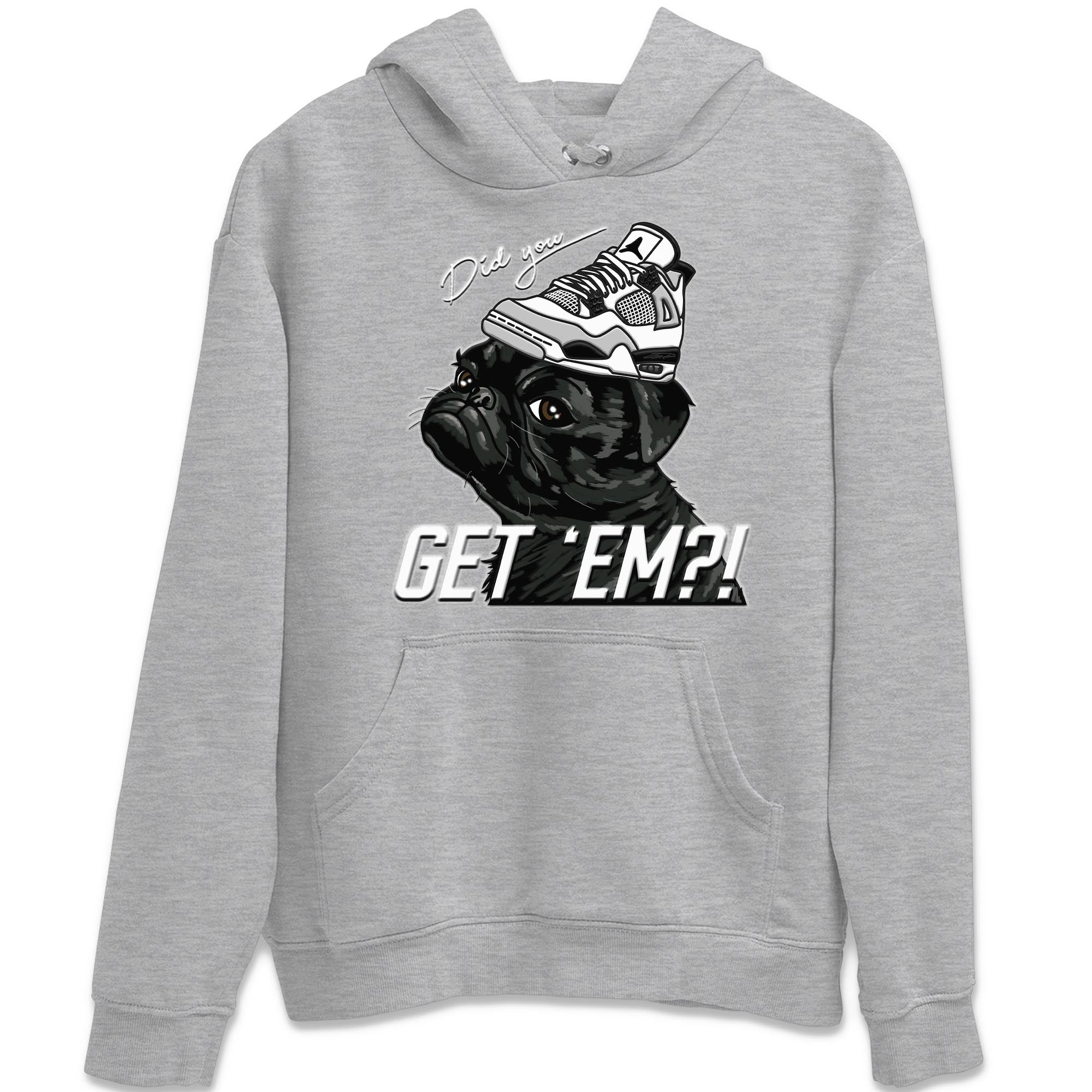 Pug Get Em Unisex Tops - Air Jordan 4 Military Black
