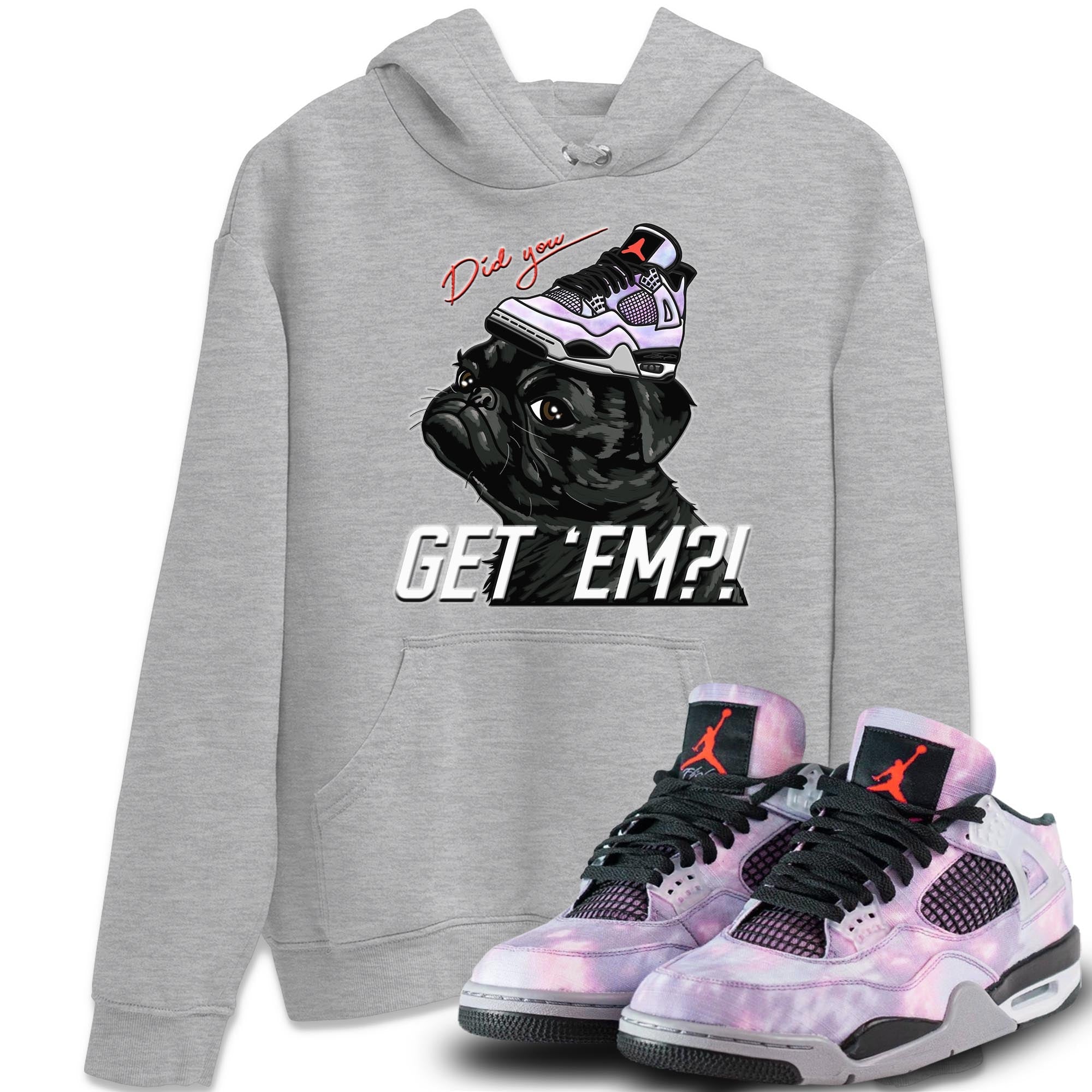 Pug Get Em Unisex Tops - Air Jordan 4 Zen Master
