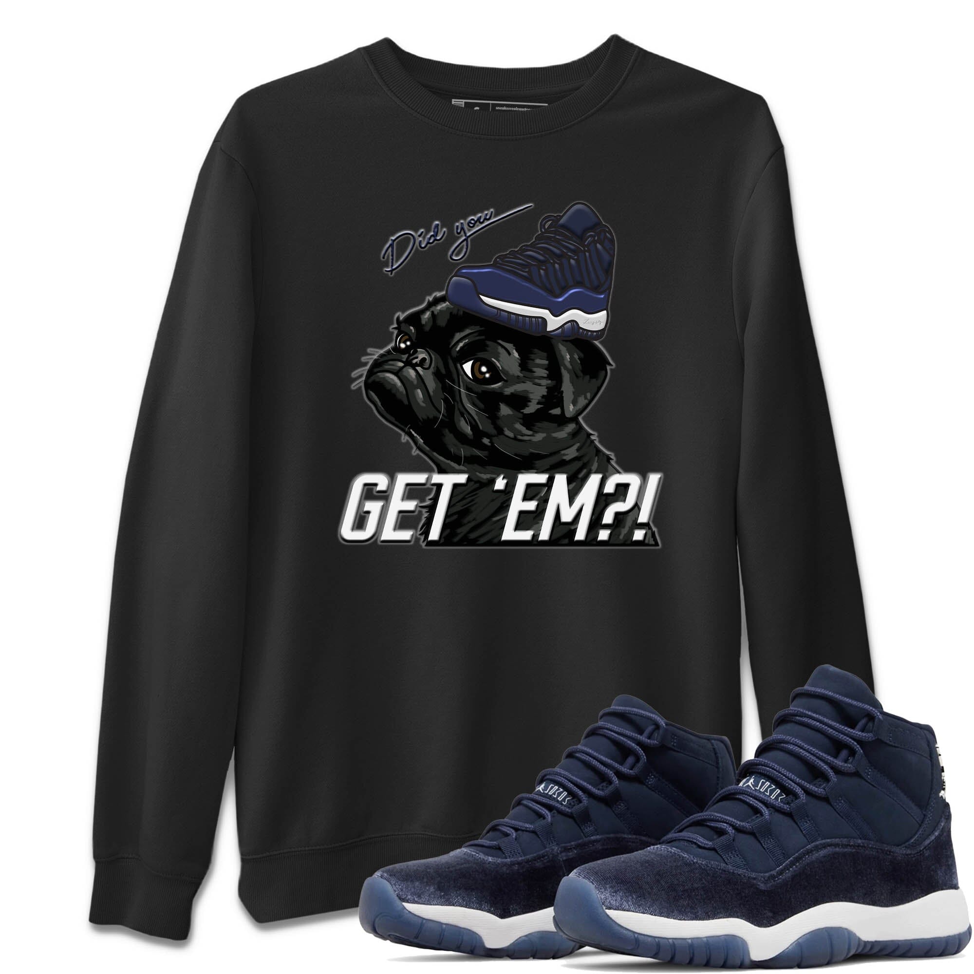 Pug Get Em Unisex Tops - Air Jordan 11 Midnight Navy