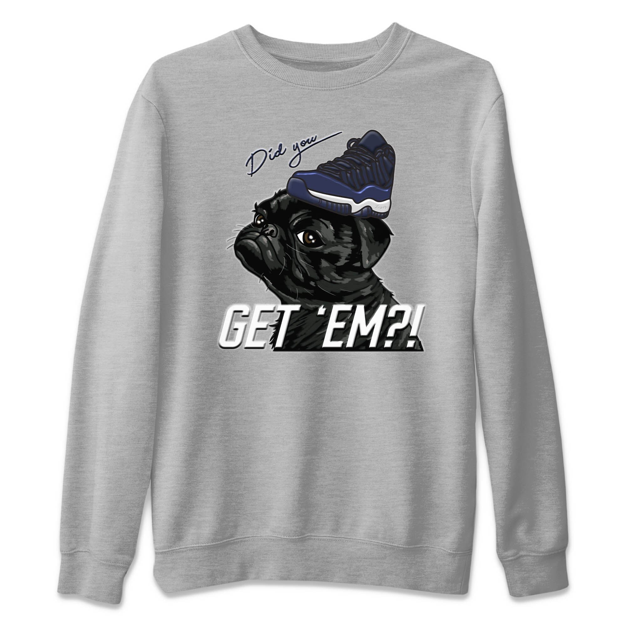 Pug Get Em Unisex Tops - Air Jordan 11 Midnight Navy