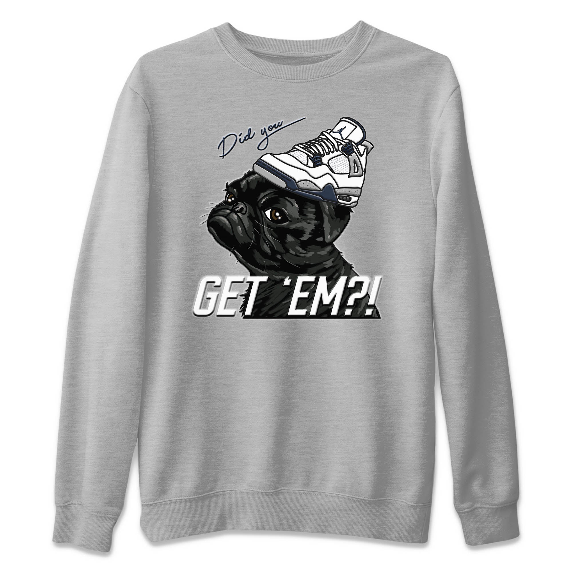 Pug Get Em Unisex Tops - Air Jordan 4 Midnight Navy