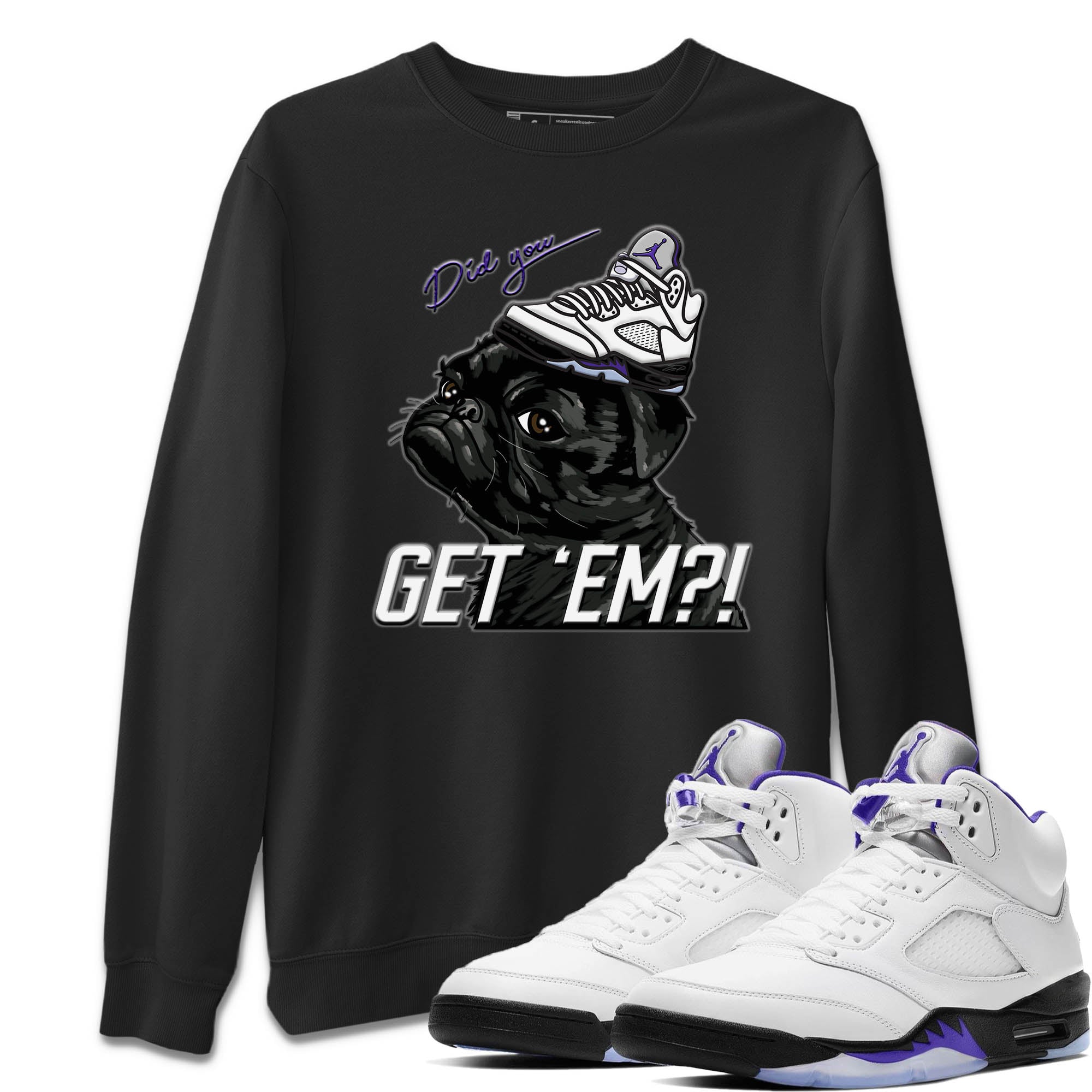 Pug Get Em Unisex Tops - Air Jordan 5 Concord