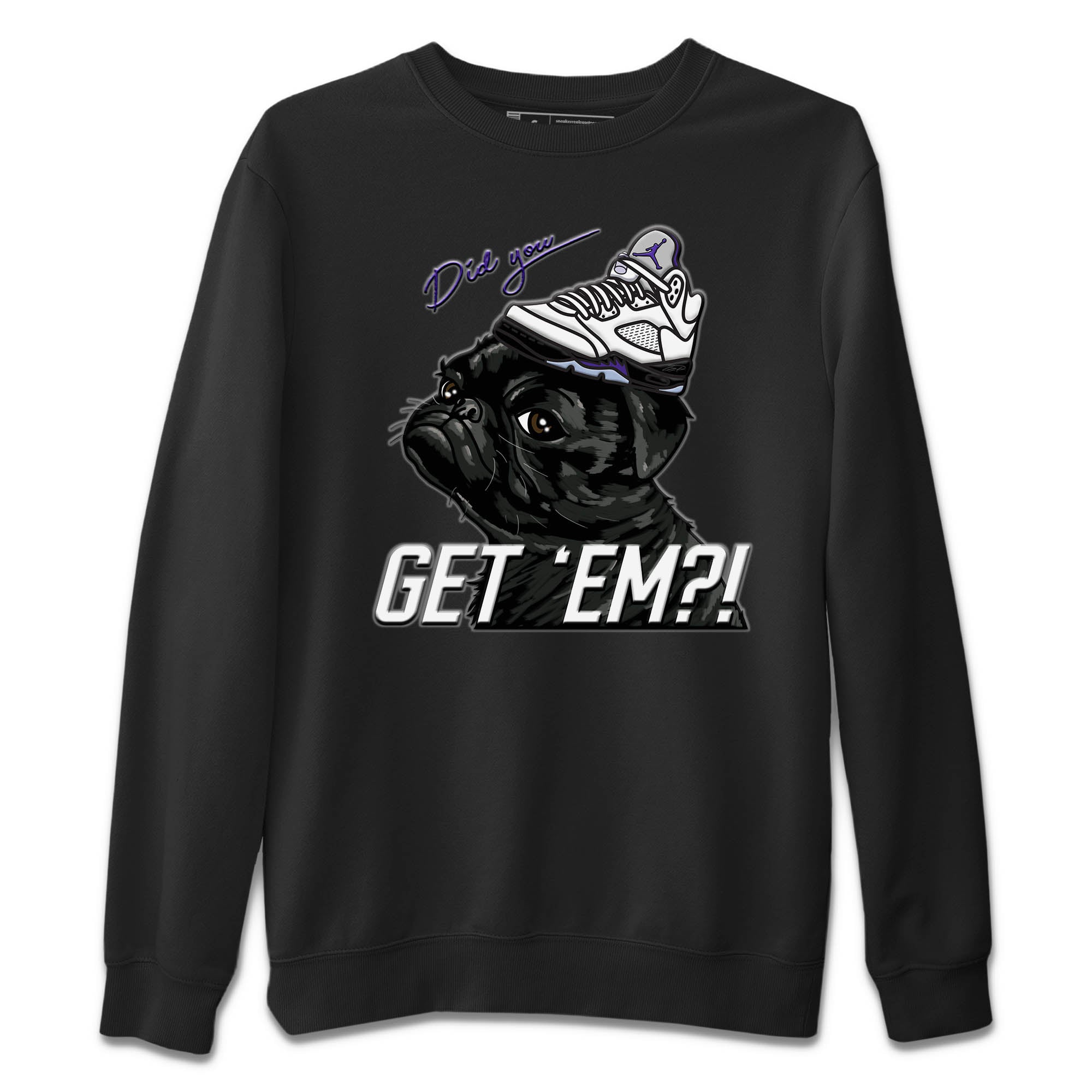 Pug Get Em Unisex Tops - Air Jordan 5 Concord