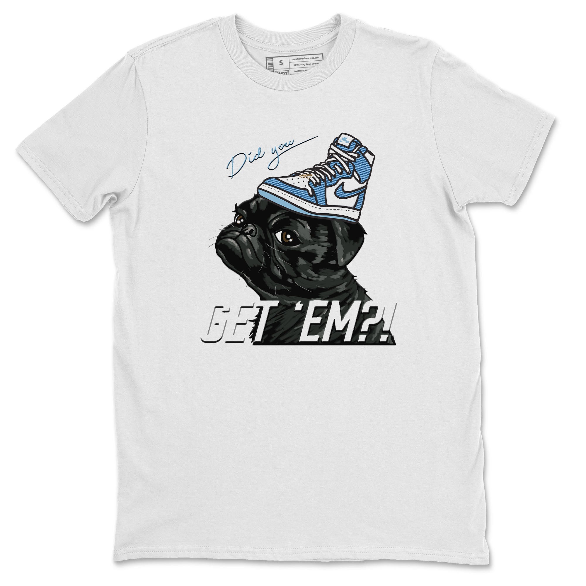 Pug Get Em Unisex Tops - Air Jordan 1 Denim