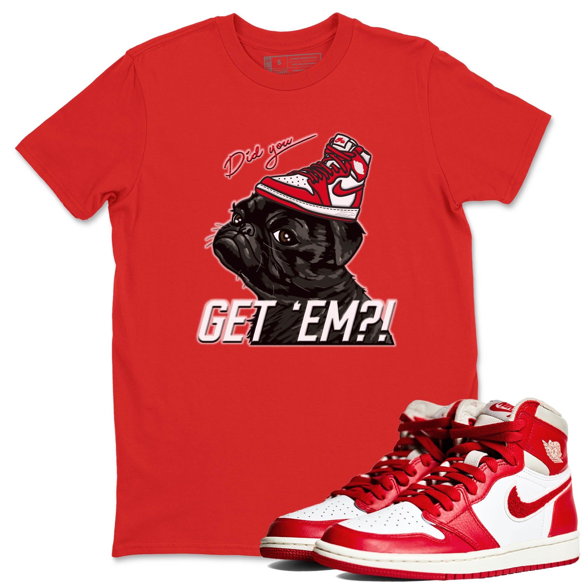 Pug Get Em Unisex Tops - Air Jordan 1 Newstalgia