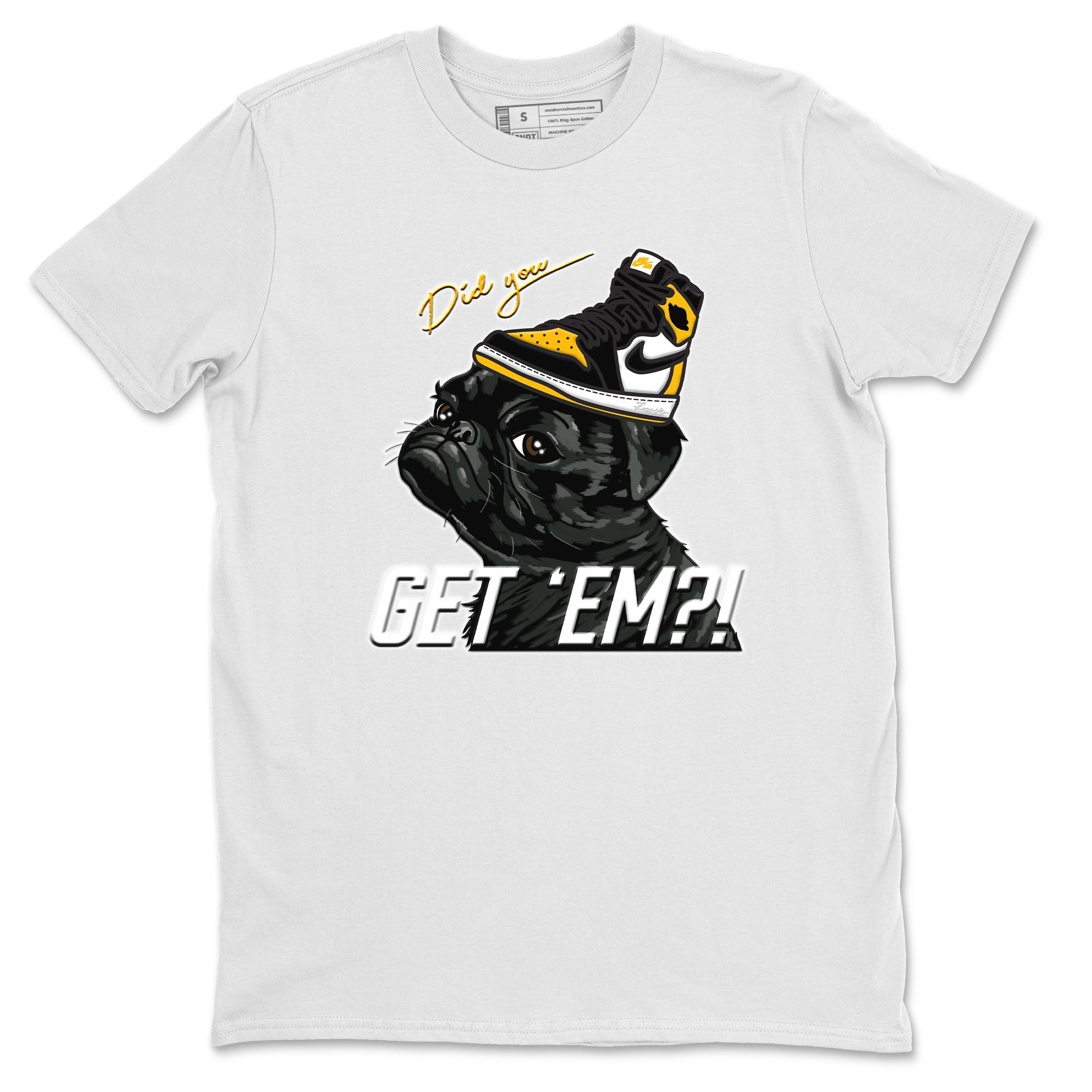 Pug Get Em Unisex Tops - Air Jordan 1 Taxi