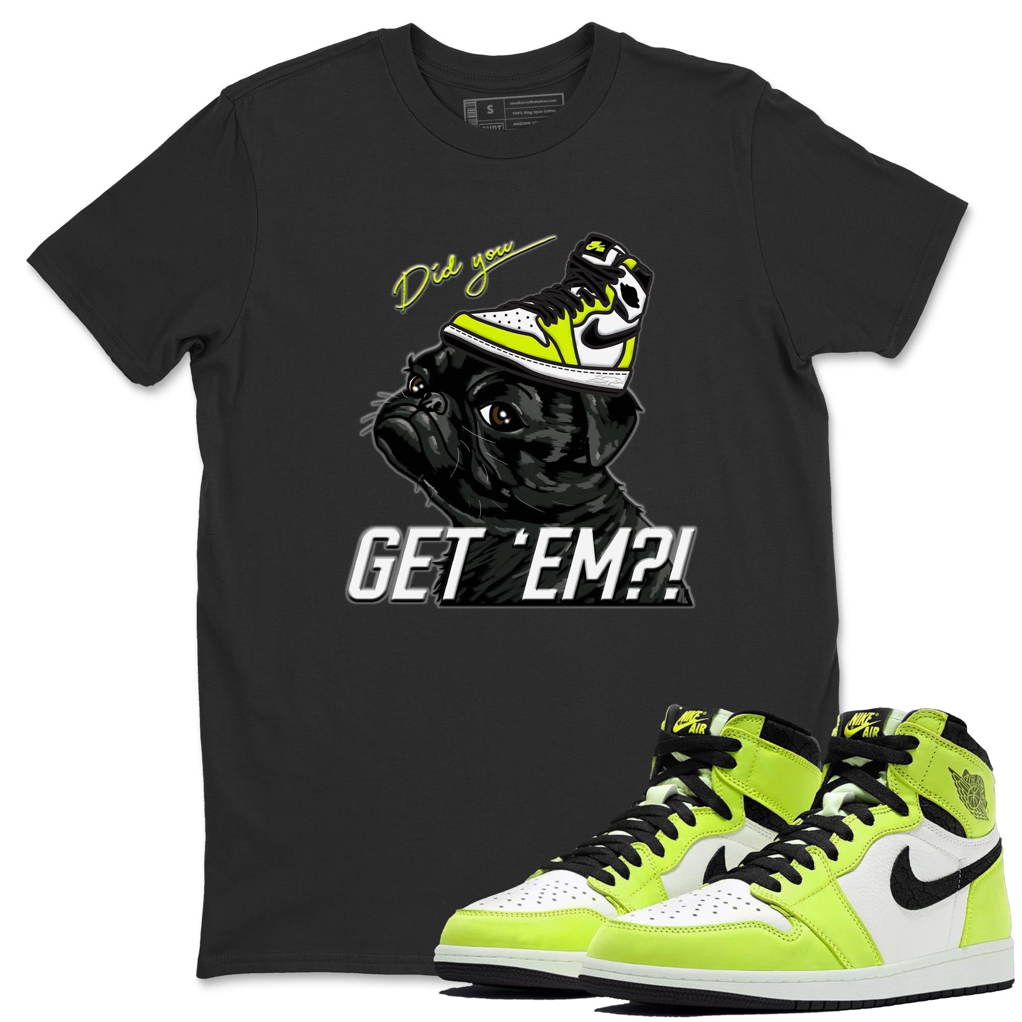 Pug Get Em Unisex Tops - Air Jordan 1 Visionaire