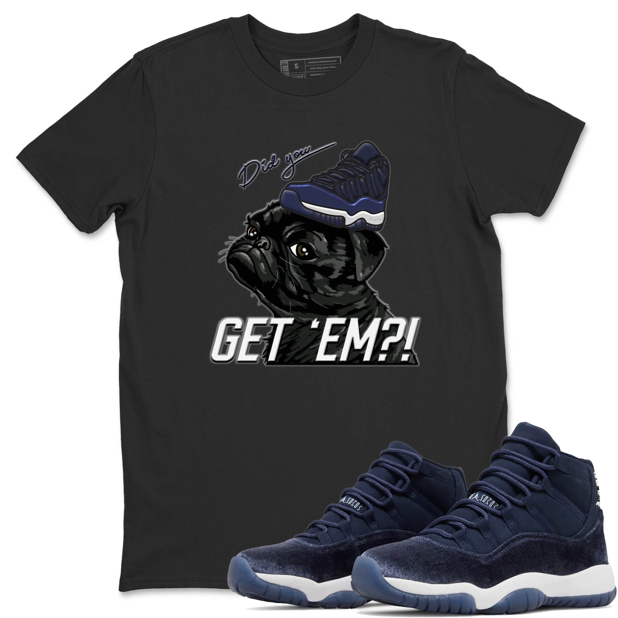 Pug Get Em Unisex Tops - Air Jordan 11 Midnight Navy