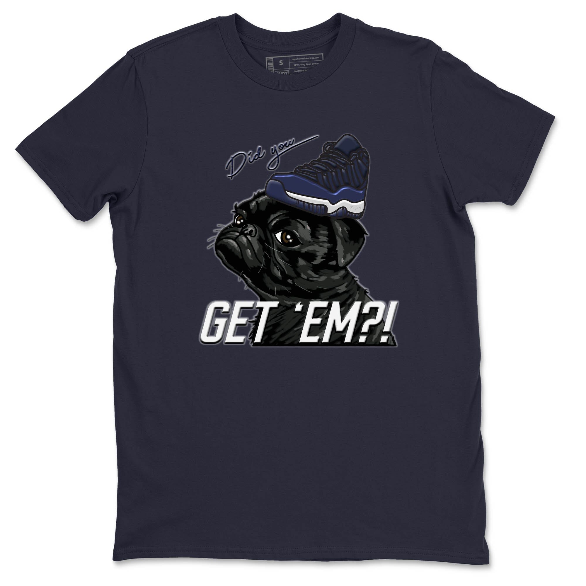 Pug Get Em Unisex Tops - Air Jordan 11 Midnight Navy