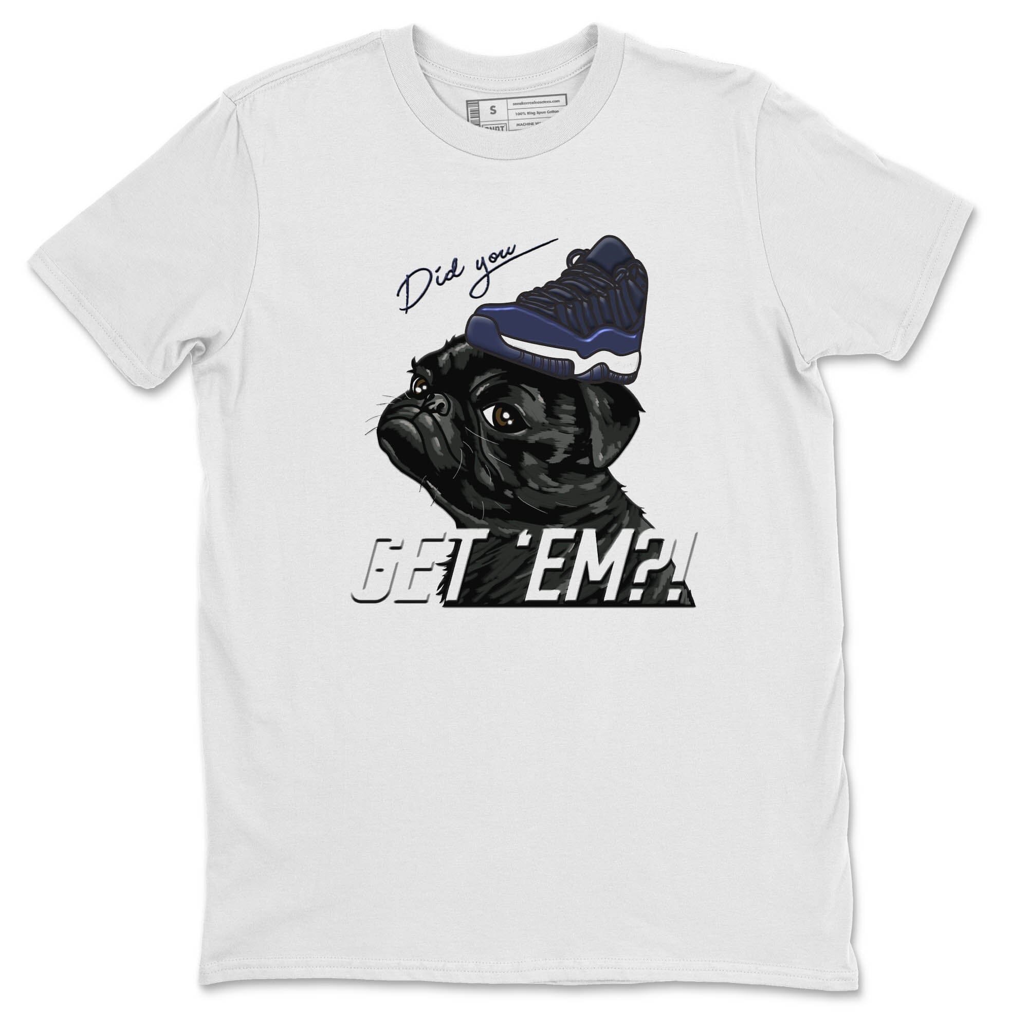 Pug Get Em Unisex Tops - Air Jordan 11 Midnight Navy