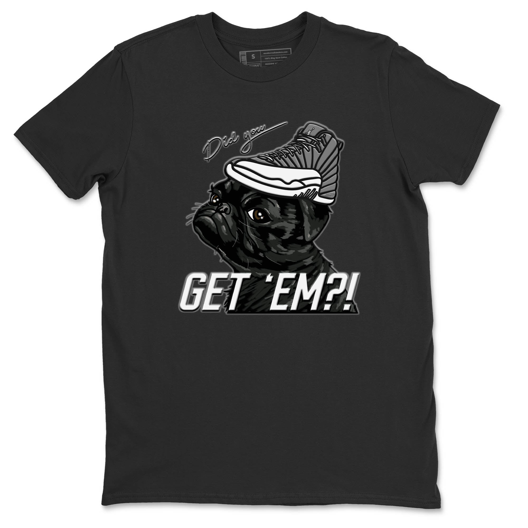 Pug Get Em Unisex Tops - Air Jordan 12 Stealth