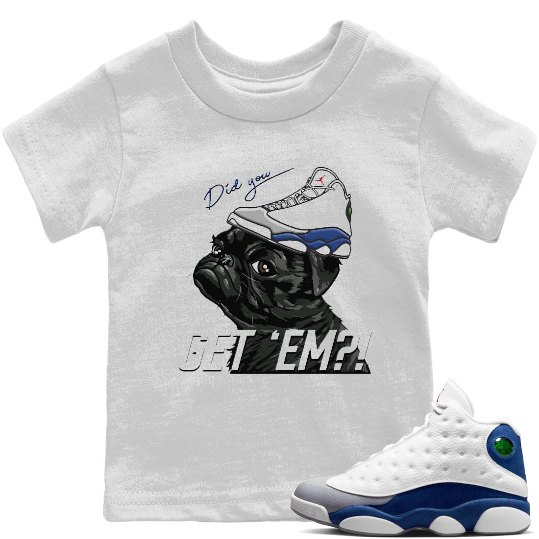Pug Get Em Kids Tops - Air Jordan 13 French Blue