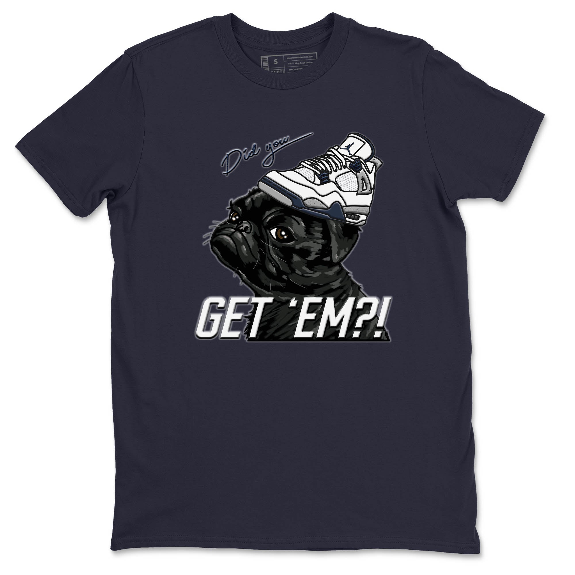 Pug Get Em Unisex Tops - Air Jordan 4 Midnight Navy