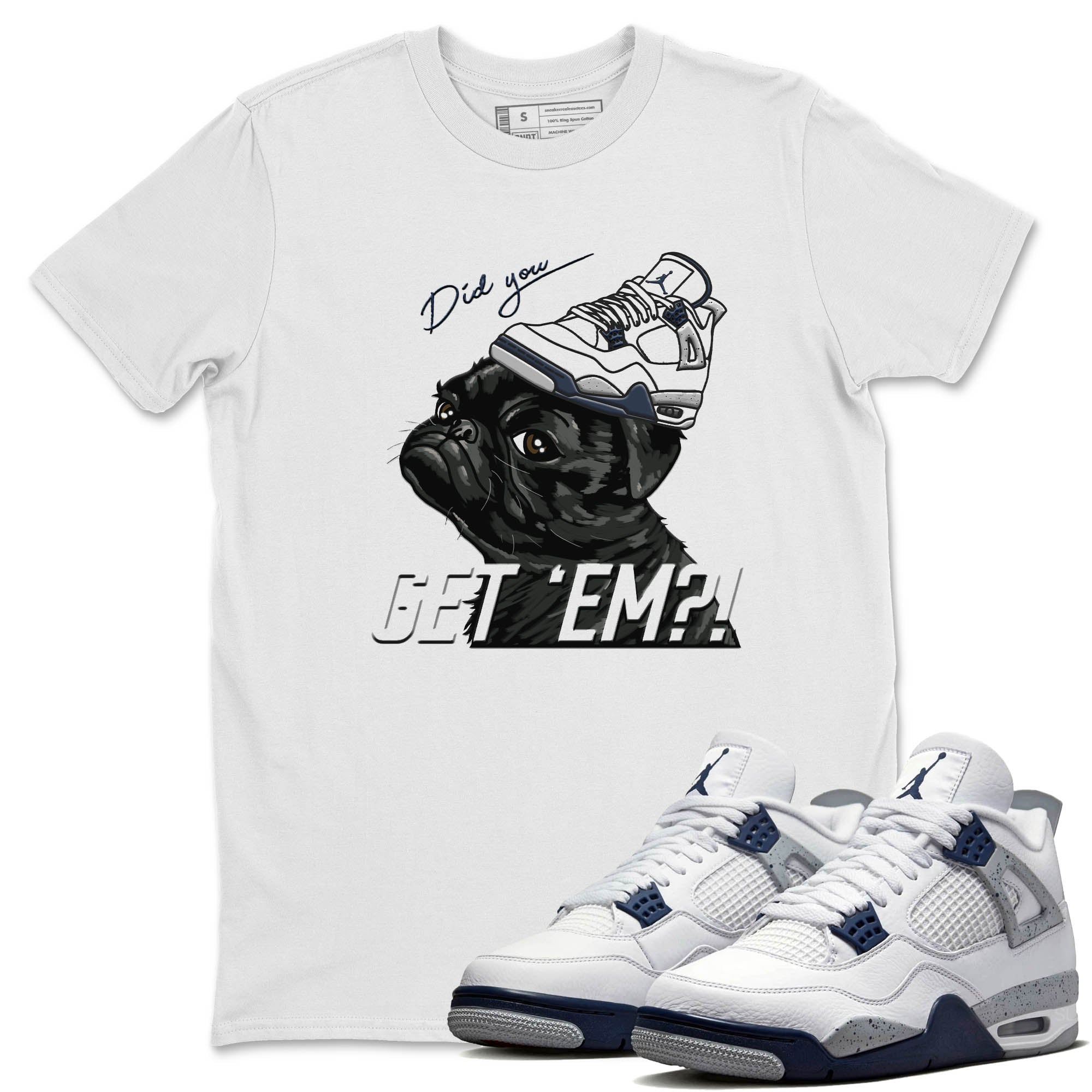 Pug Get Em Unisex Tops - Air Jordan 4 Midnight Navy