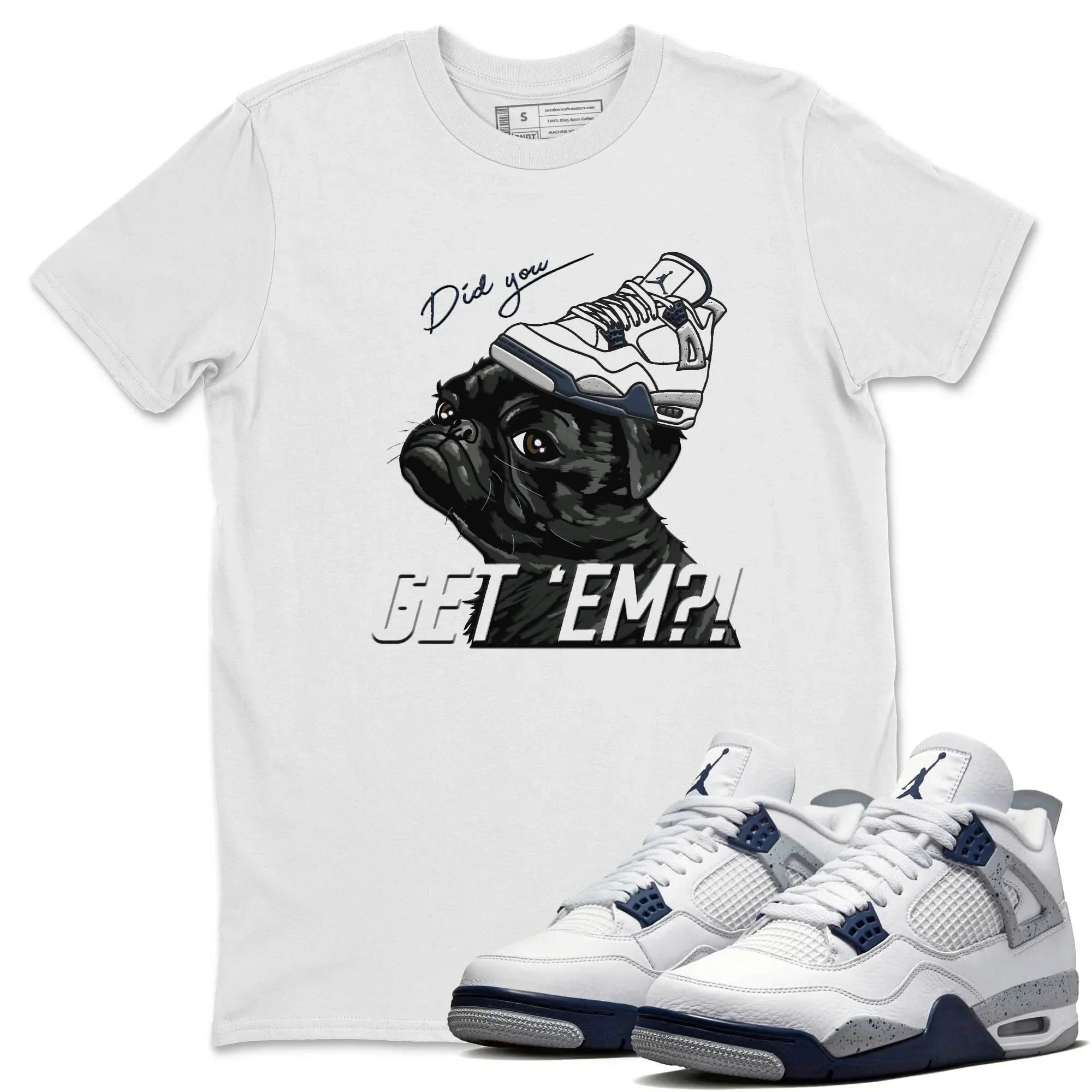 Pug Get Em Unisex Tops - Air Jordan 4 Midnight Navy