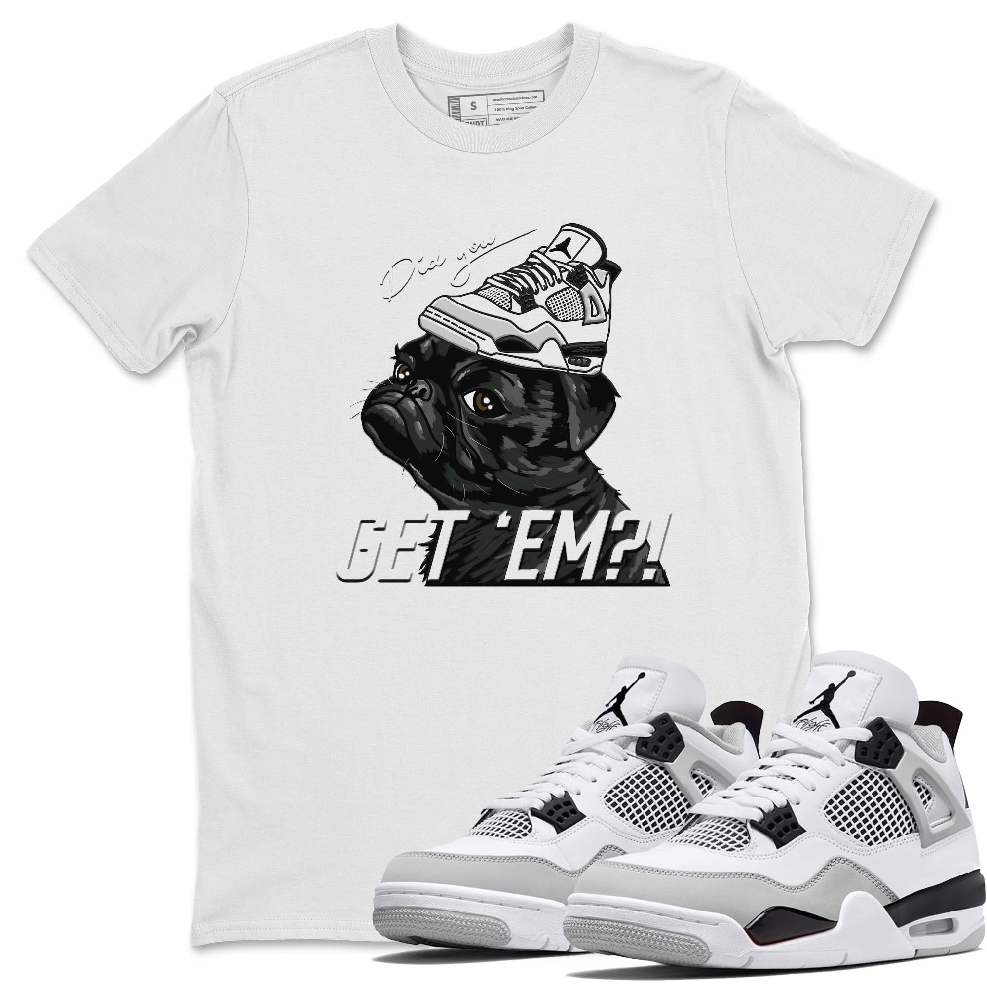 Pug Get Em Unisex Tops - Air Jordan 4 Military Black