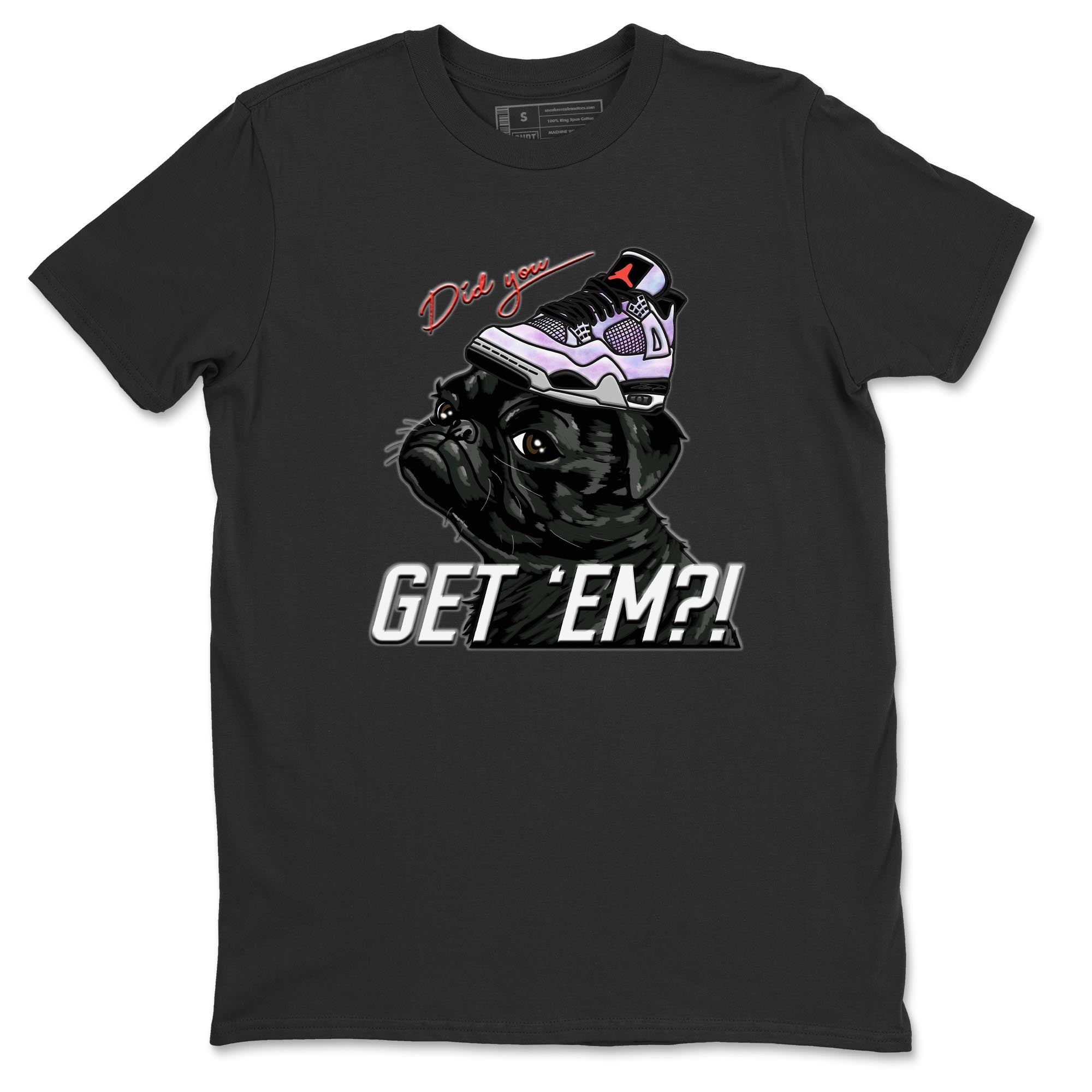 Pug Get Em Unisex Tops - Air Jordan 4 Zen Master