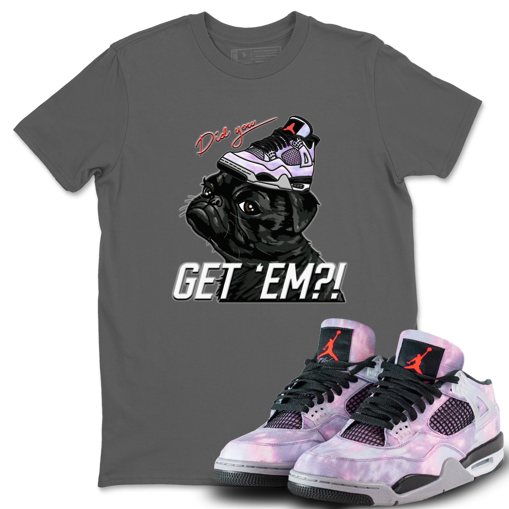 Pug Get Em Unisex Tops - Air Jordan 4 Zen Master