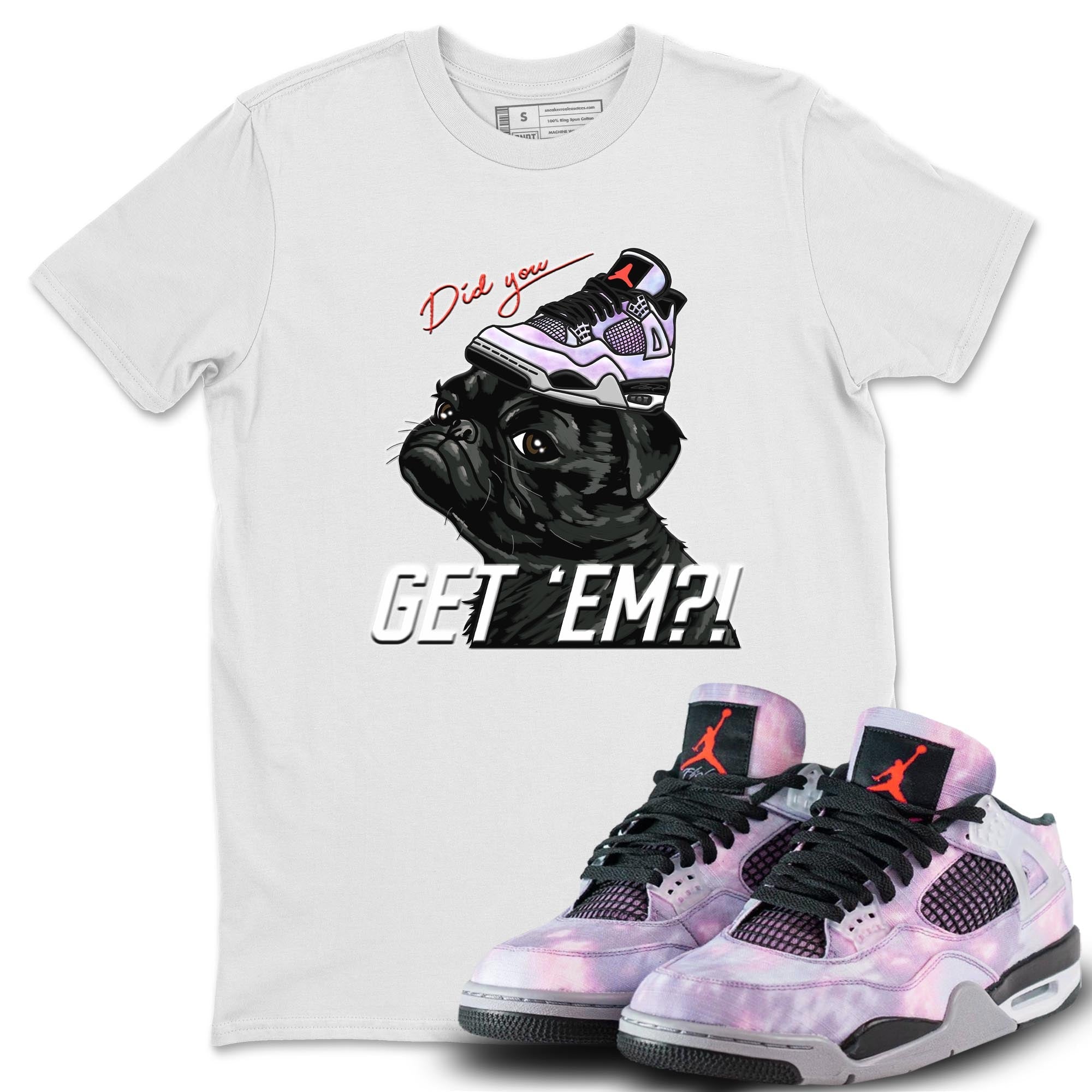 Pug Get Em Unisex Tops - Air Jordan 4 Zen Master