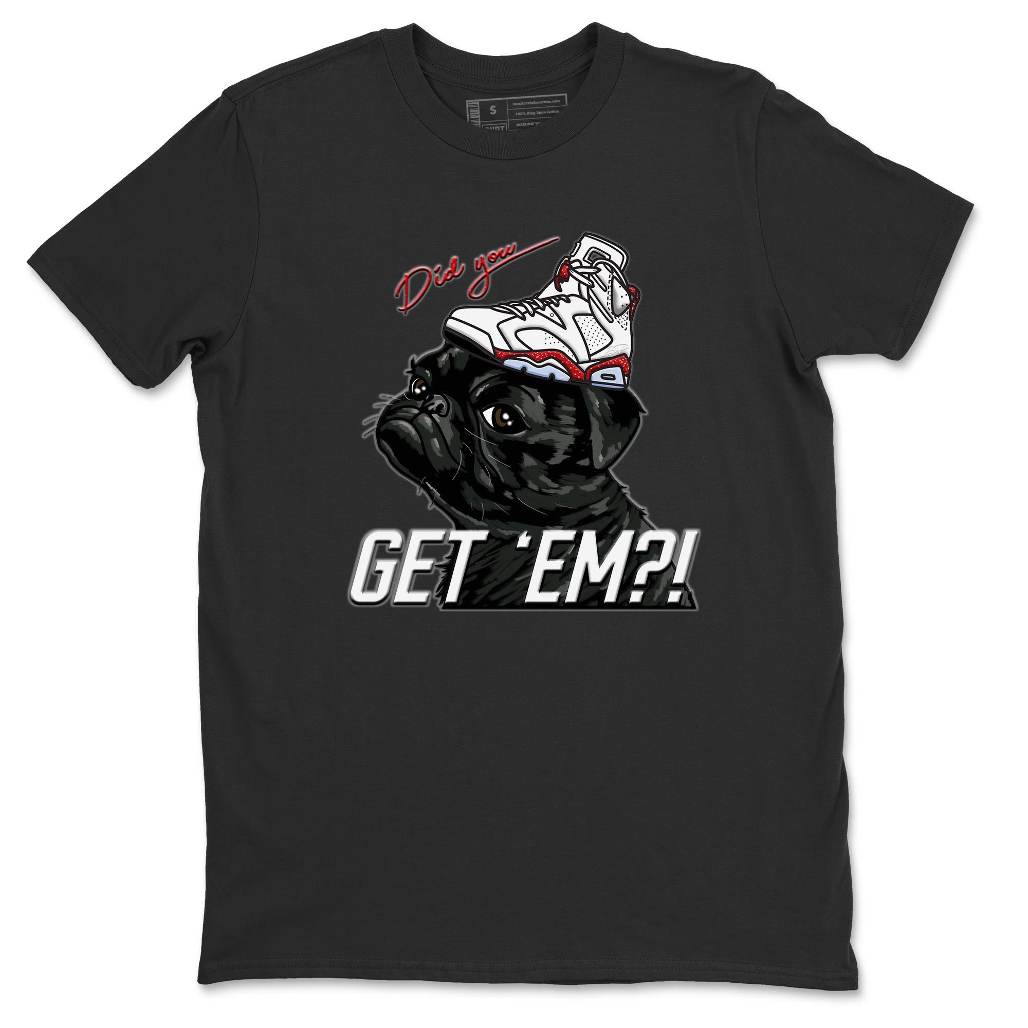 Pug Get Em Unisex Tops - Air Jordan 6 Red Velvet Cookies