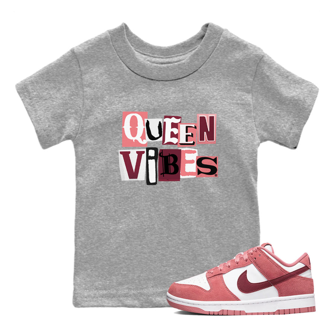 Queen Vibes snkmatch Tees Kids - Dunk Valentines Day 2024