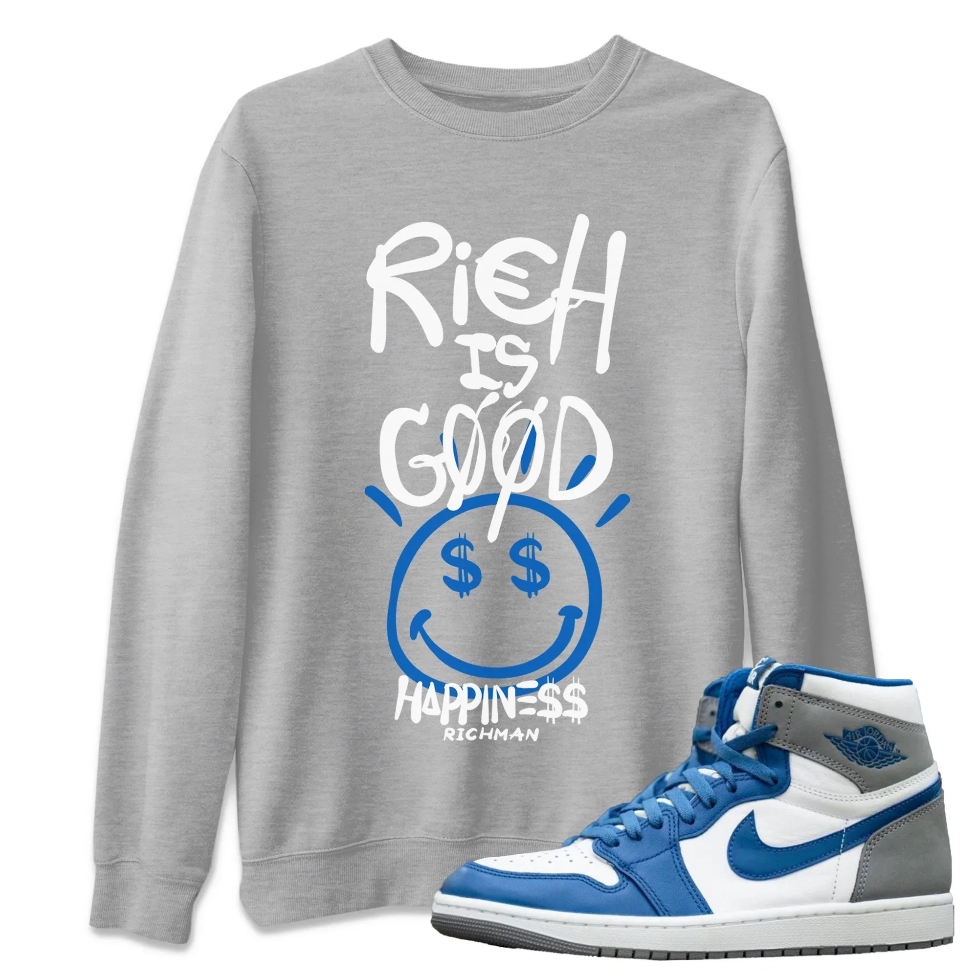 Rich Is Good Unisex Tops - Air Jordan 1 True Blue