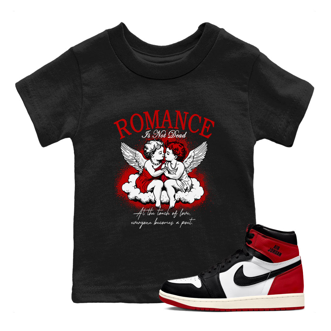 Romance Is Not Dead snkmatch Tees Kids - Air Jordan 1 Black Toe Reimagined