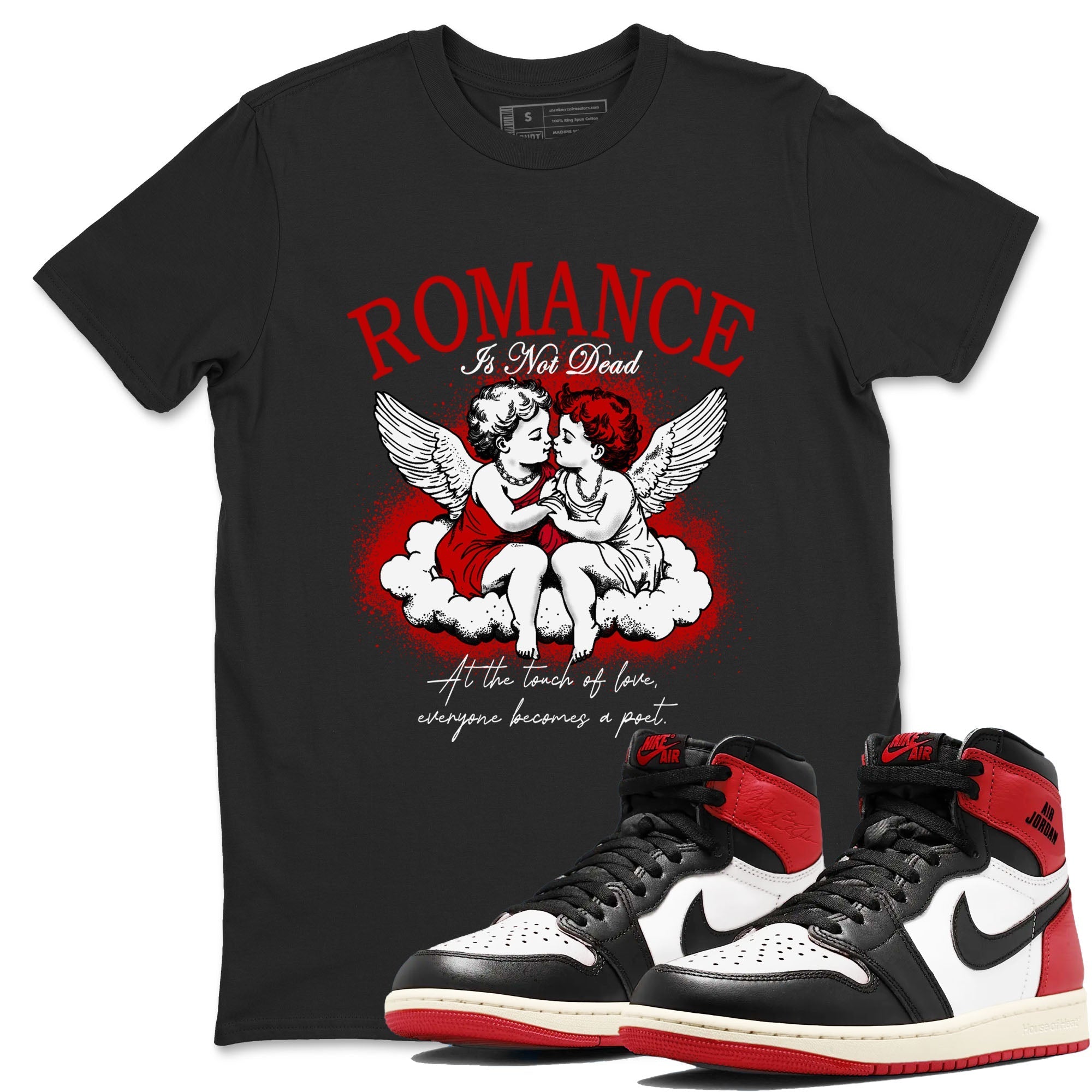 Romance Is Not Dead snkmatch Tees - Air Jordan 1 Black Toe Reimagined