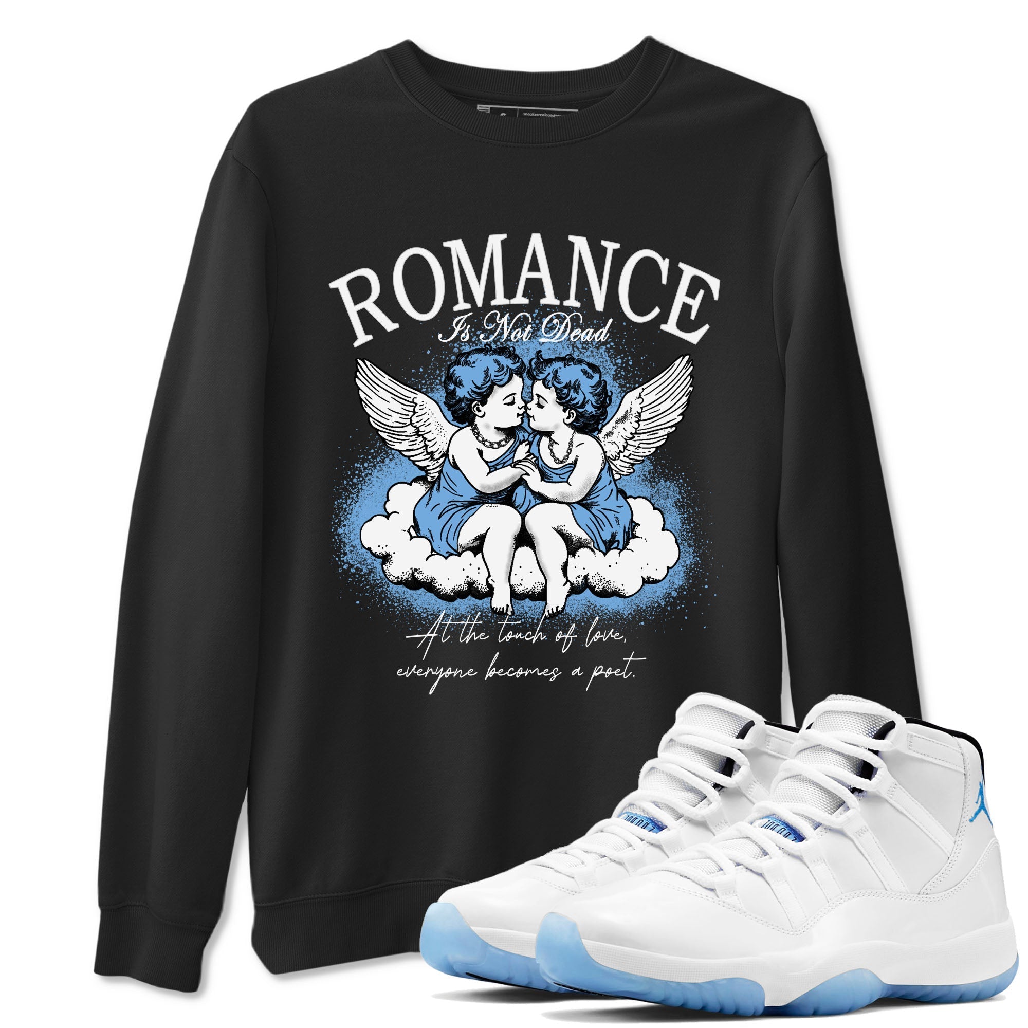 Romance Is Not Dead snkmatch Tees - Air Jordan 11 Legend Blue
