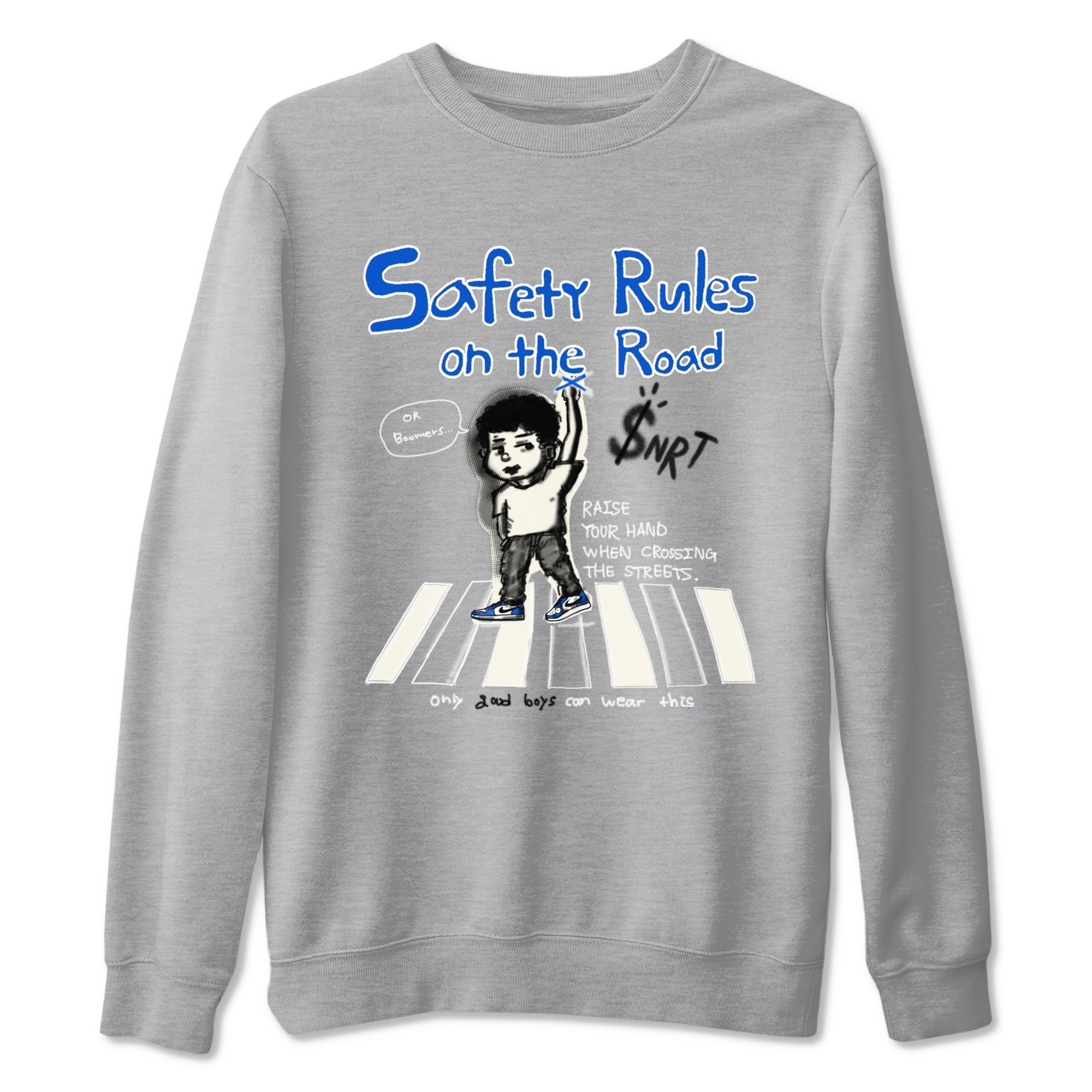 Safety Rules On The Road snkmatch Tees - Air Jordan 1 Game Royal