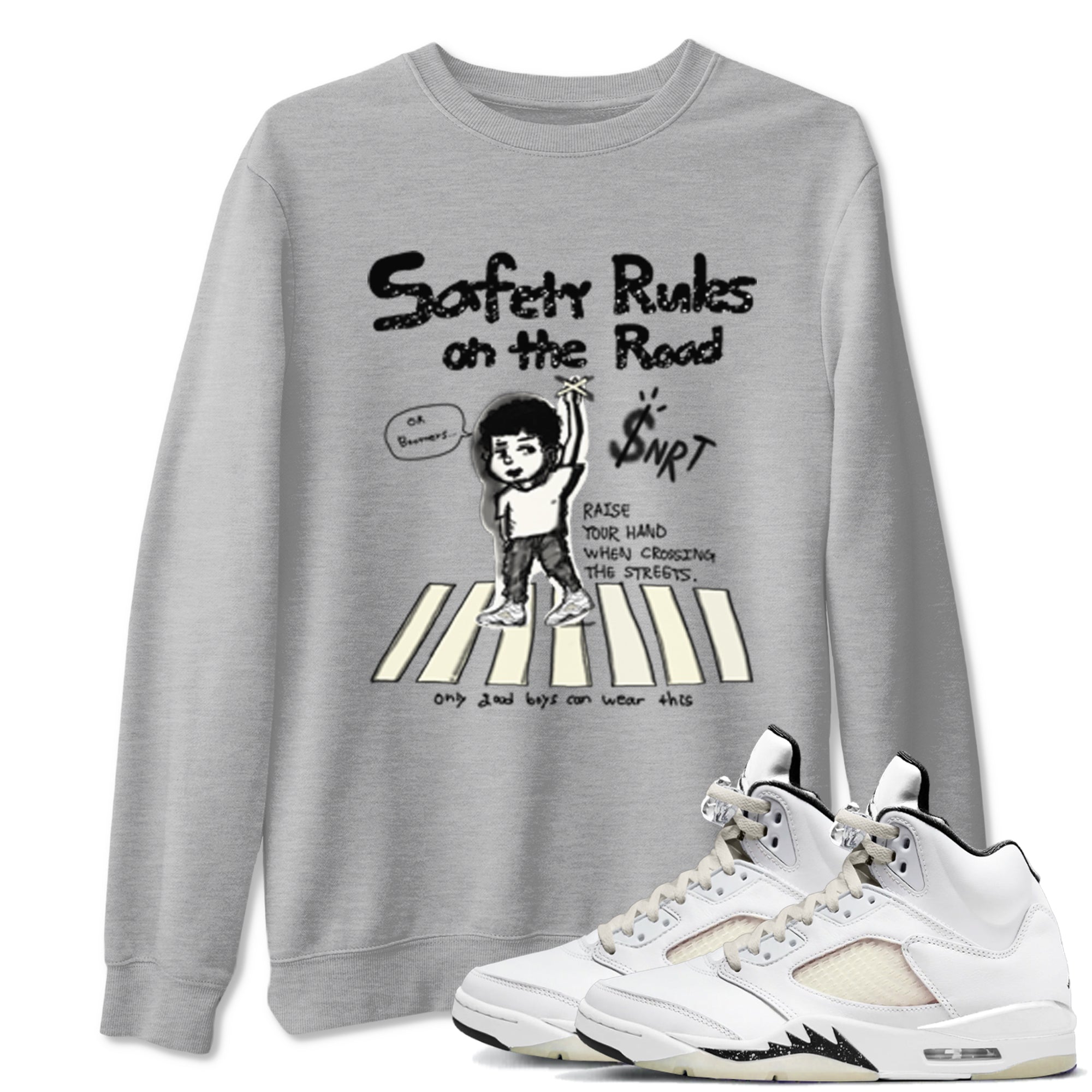 Safety Rules On The Road snkmatch Tees - Air Jordan 5 Sail