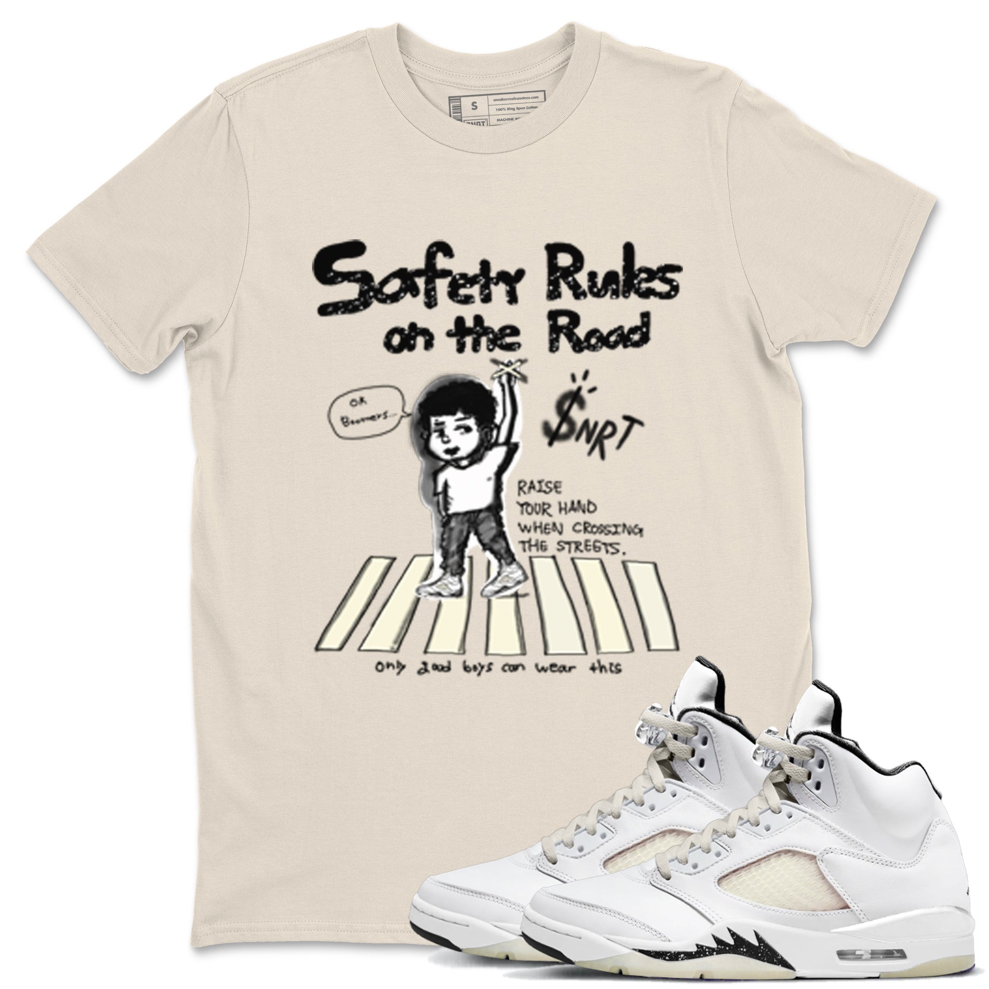 Safety Rules On The Road snkmatch Tees - Air Jordan 5 Sail