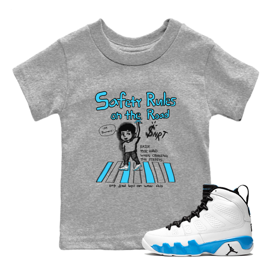Safety Rules On The Road snkmatch Tees Kids - Air Jordan 9 Powder Blue