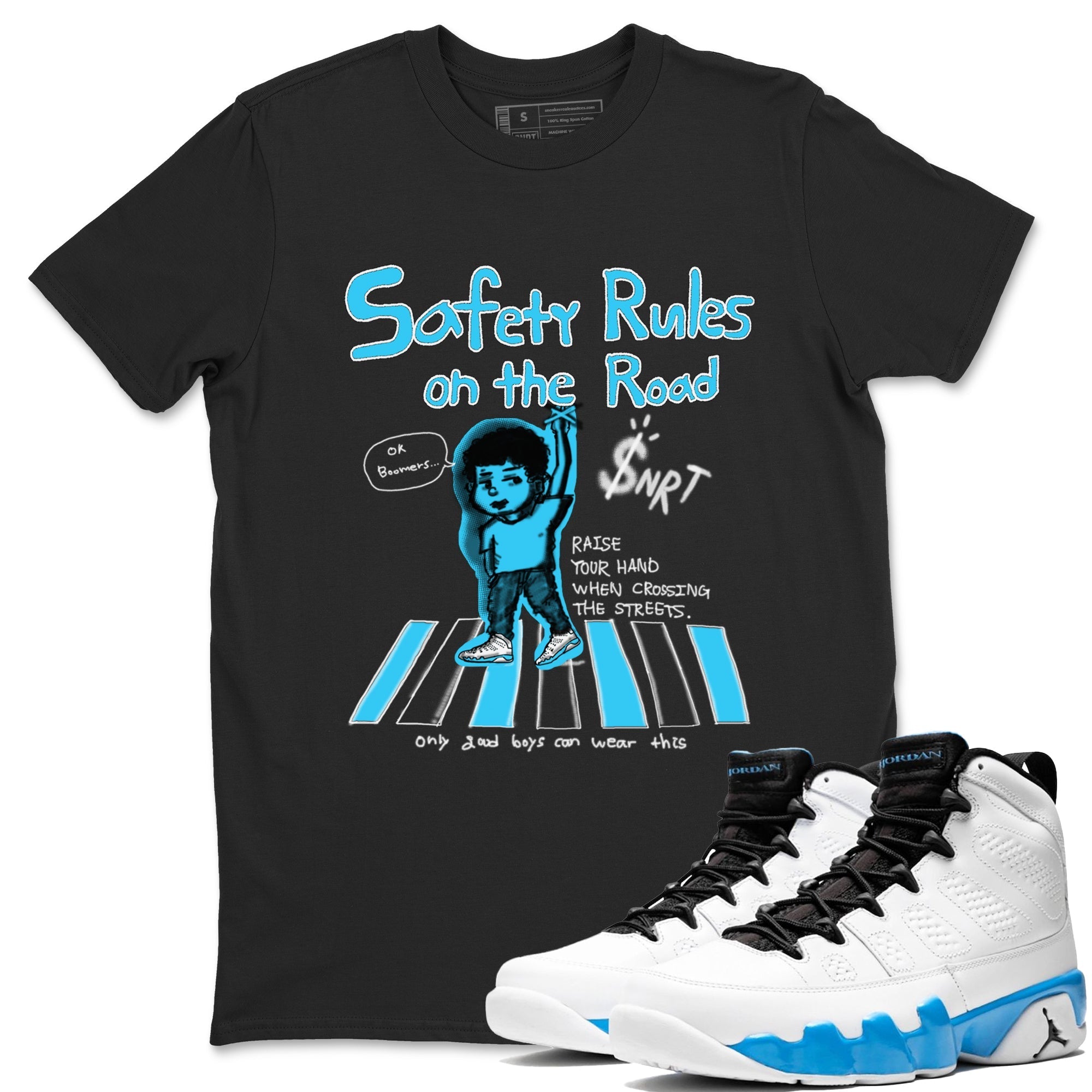 Safety Rules On The Road snkmatch Tees - Air Jordan 9 Powder Blue