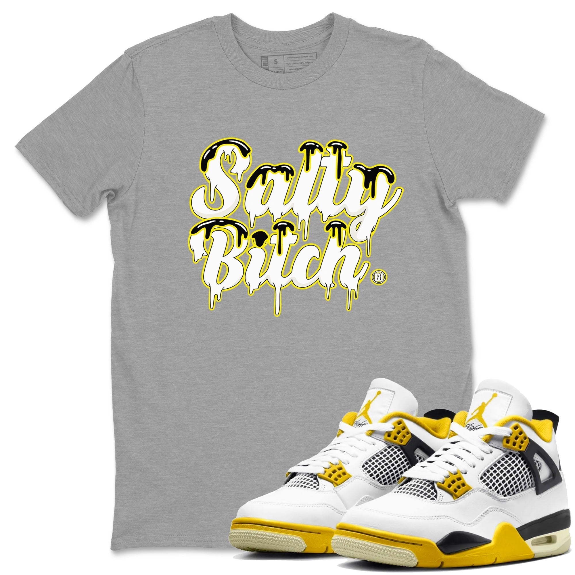 Salty Bitch snkmatch Tees - Air Jordan 4 Vivid Sulfur