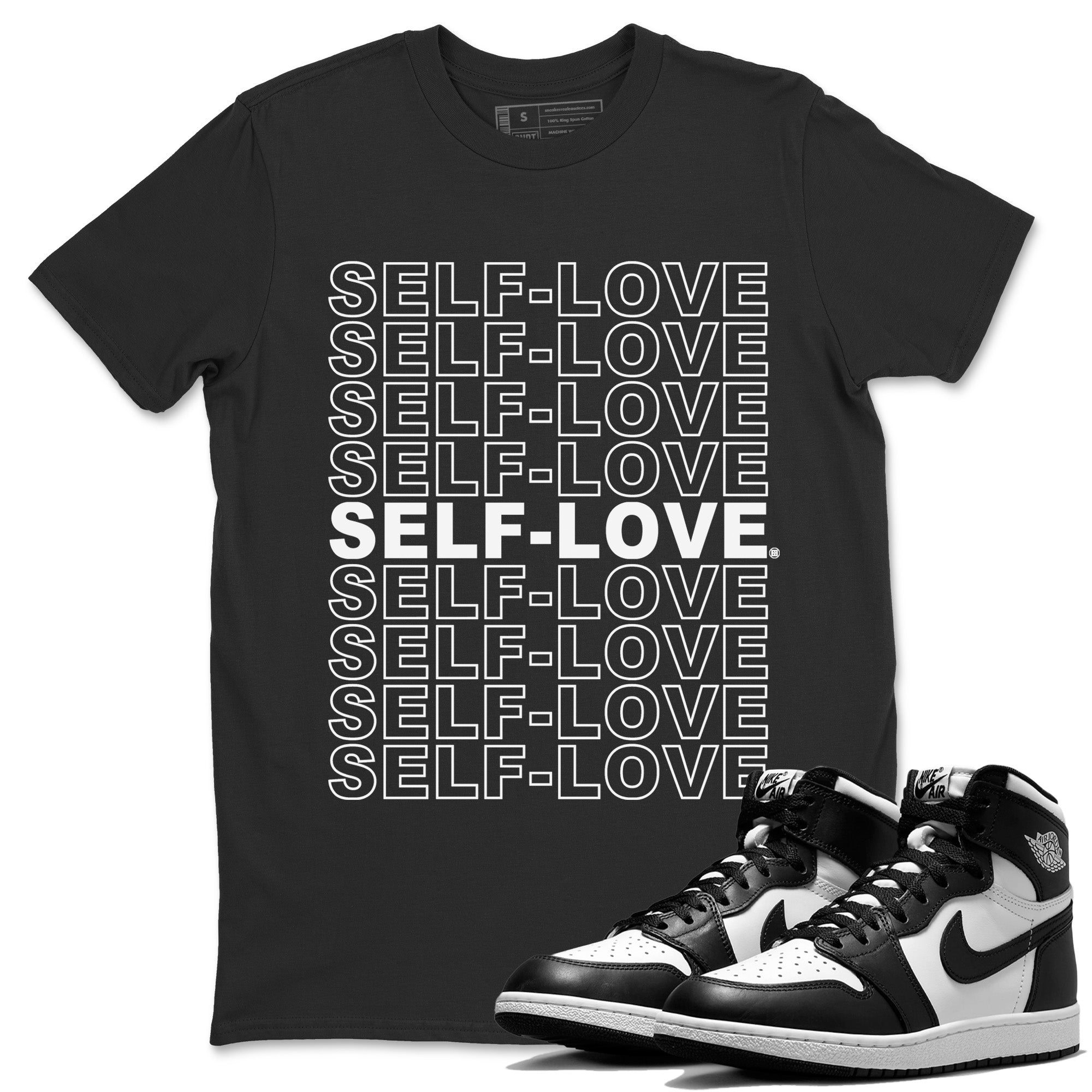 Self Love Unisex Tops - Air Jordan 1 Black White