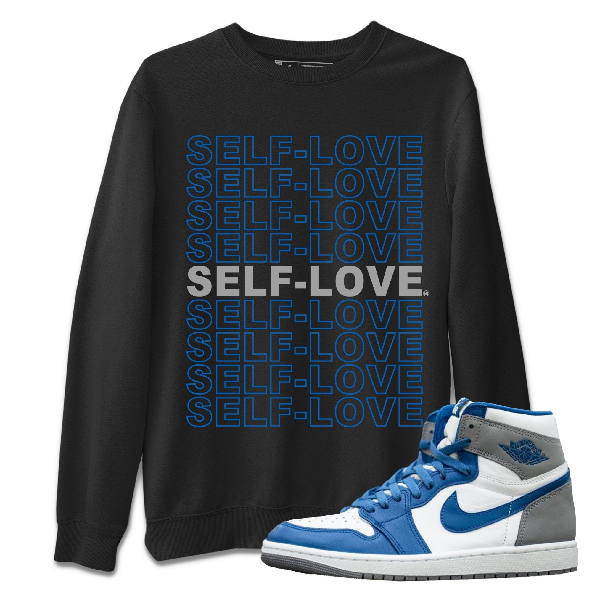 Self Love Unisex Tops - Air Jordan 1 True Blue