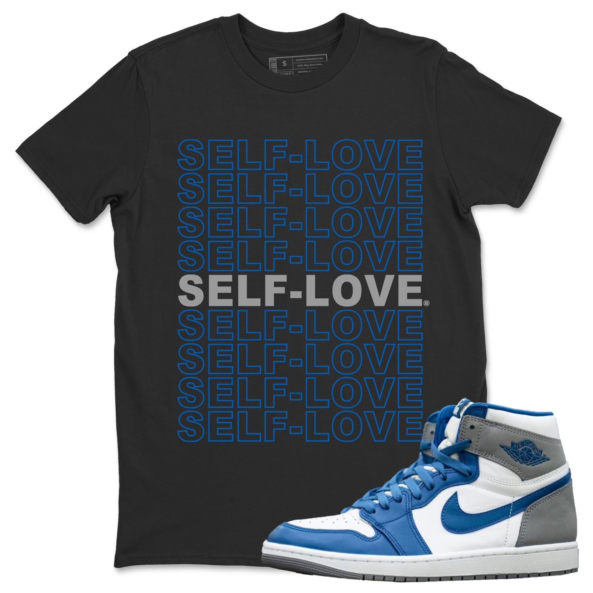 Self Love Unisex Tops - Air Jordan 1 True Blue