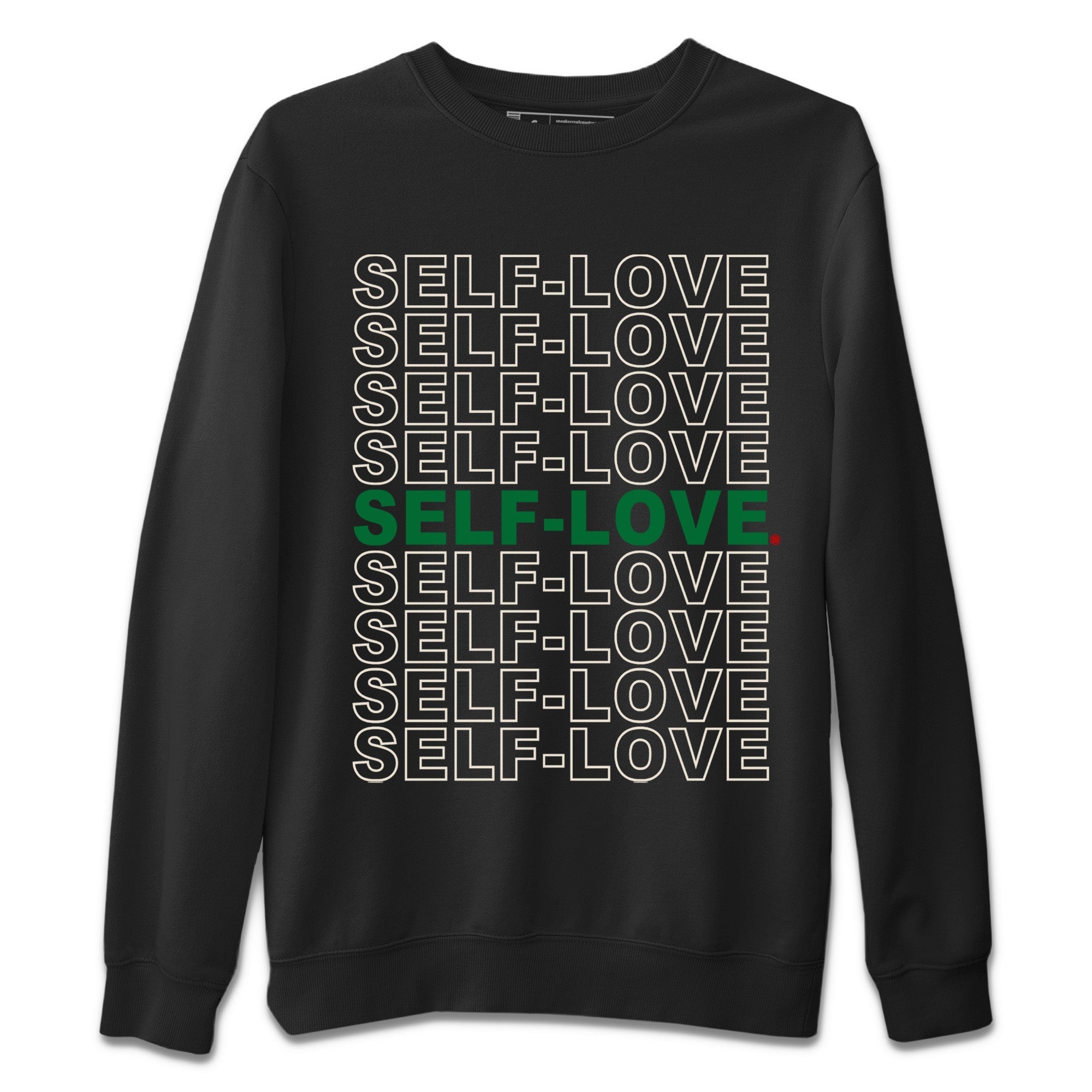 Self Love Unisex Tops - Air Jordan 4 Pine Green