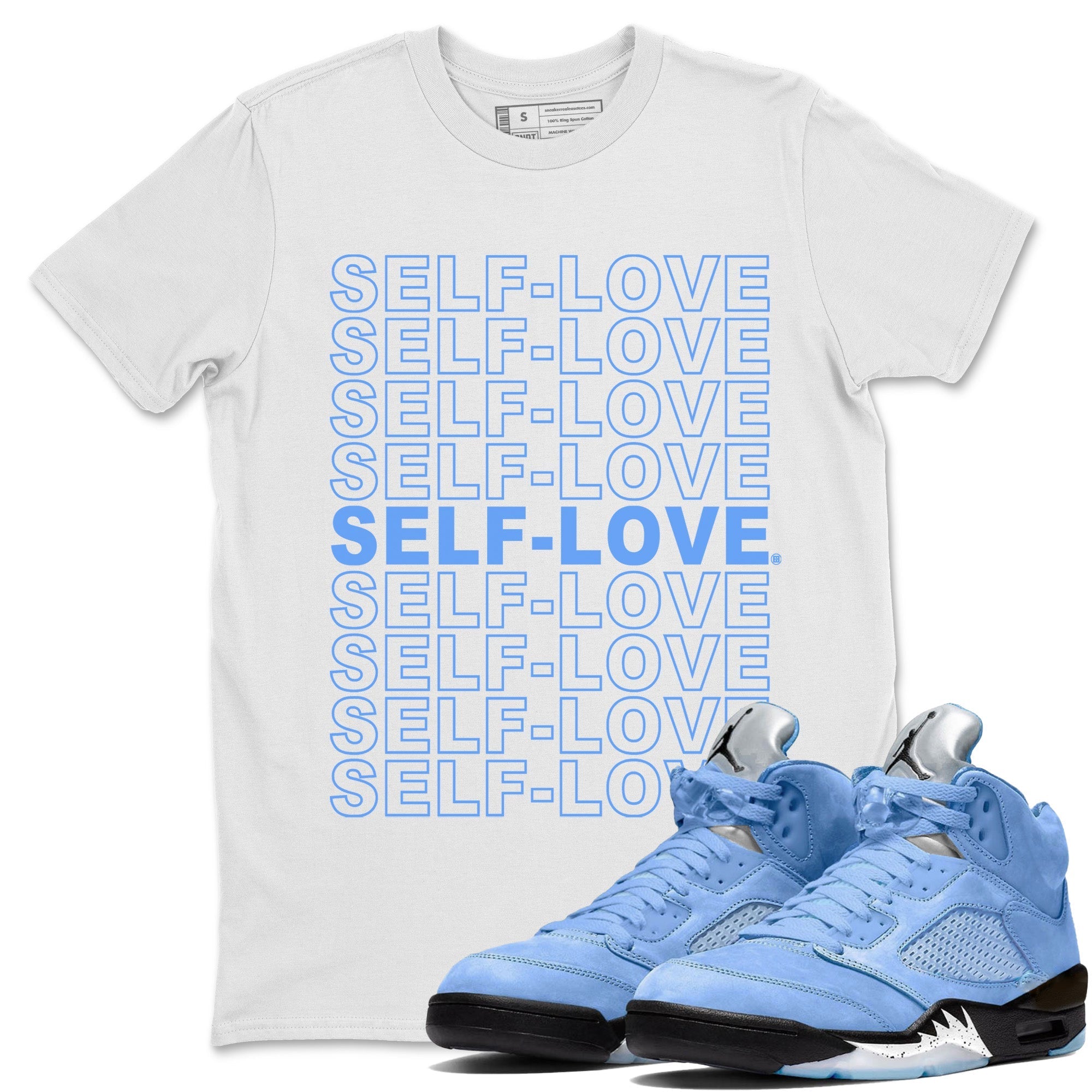 Self Love Unisex Tops - Air Jordan 5 UNC