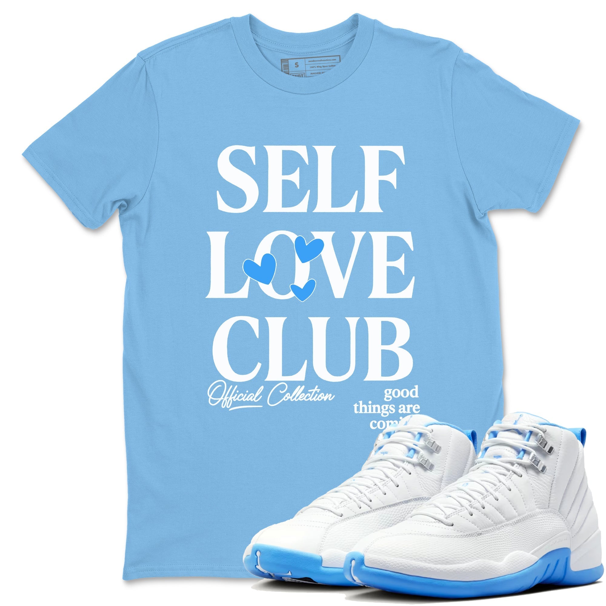 Self Love Club snkmatch Tees - Air Jordan 12 White and University Blue