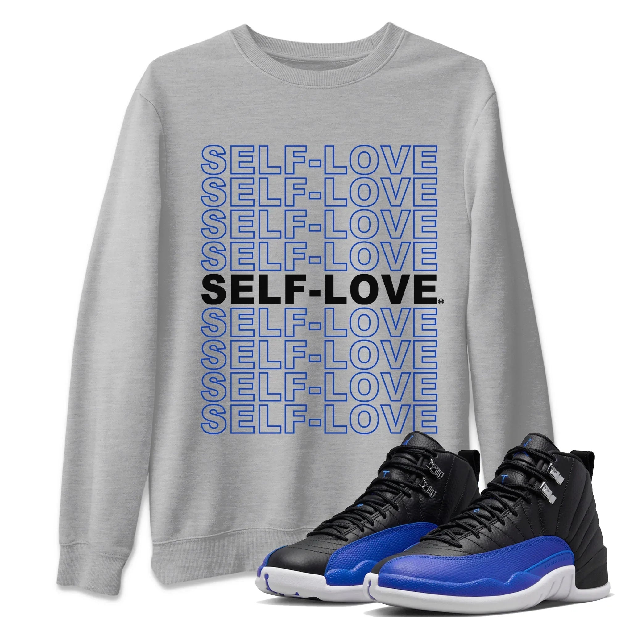 Self Love Unisex Tops - Air Jordan 12 Hyper Royal
