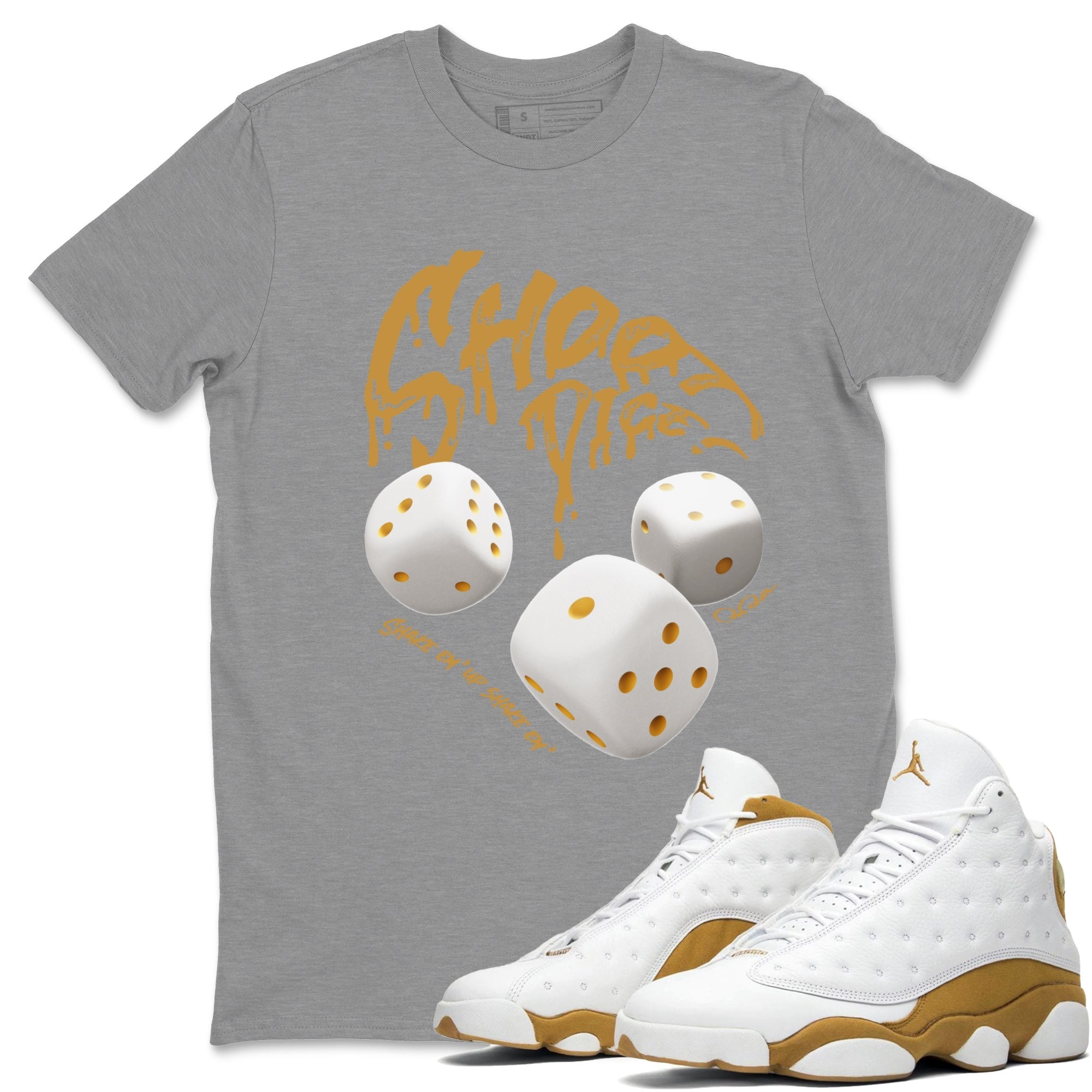Shoot Dice Unisex Tops - Air Jordan 13 Wheat