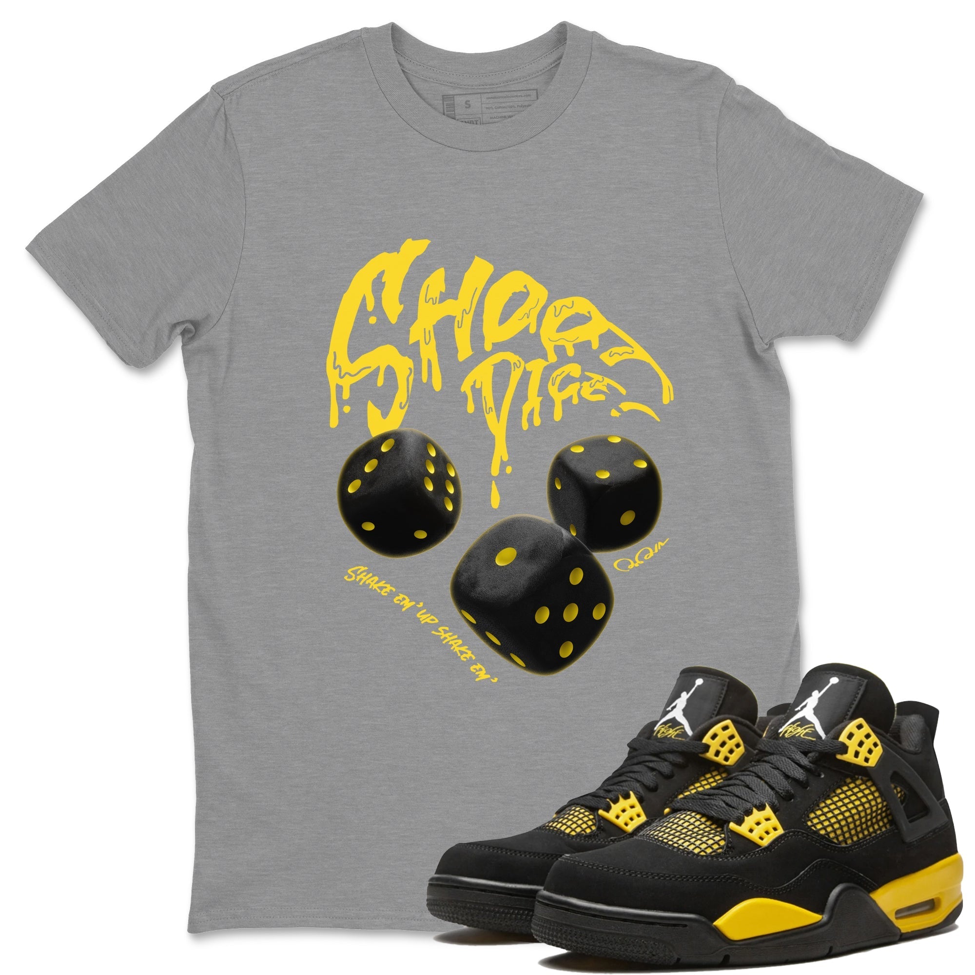 Shoot Dice Unisex Tops - Air Jordan 4 Thunder