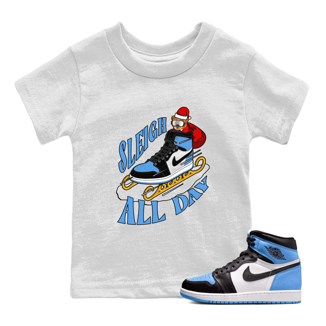 Sleigh All Day snkmatch Tee Kids - Air Jordan 1 UNC TOE