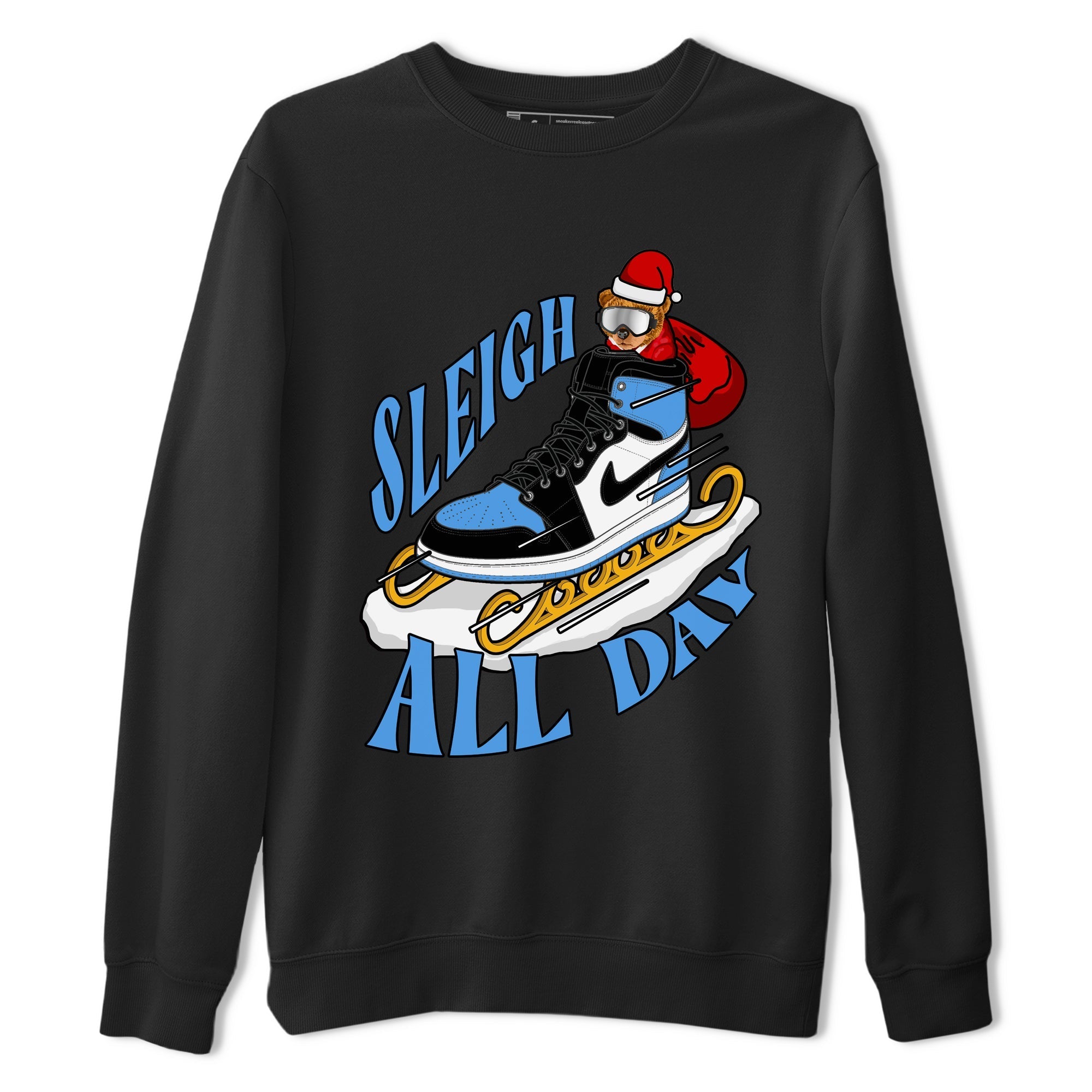 Sleigh All Day snkmatch Tee - Air Jordan 1 UNC TOE
