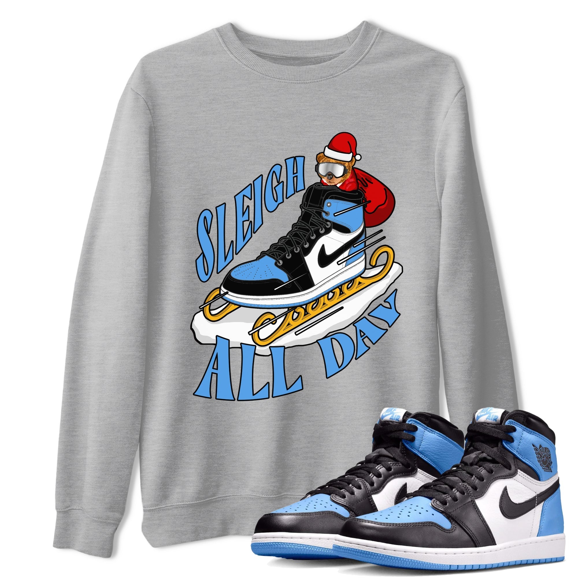Sleigh All Day snkmatch Tee - Air Jordan 1 UNC TOE