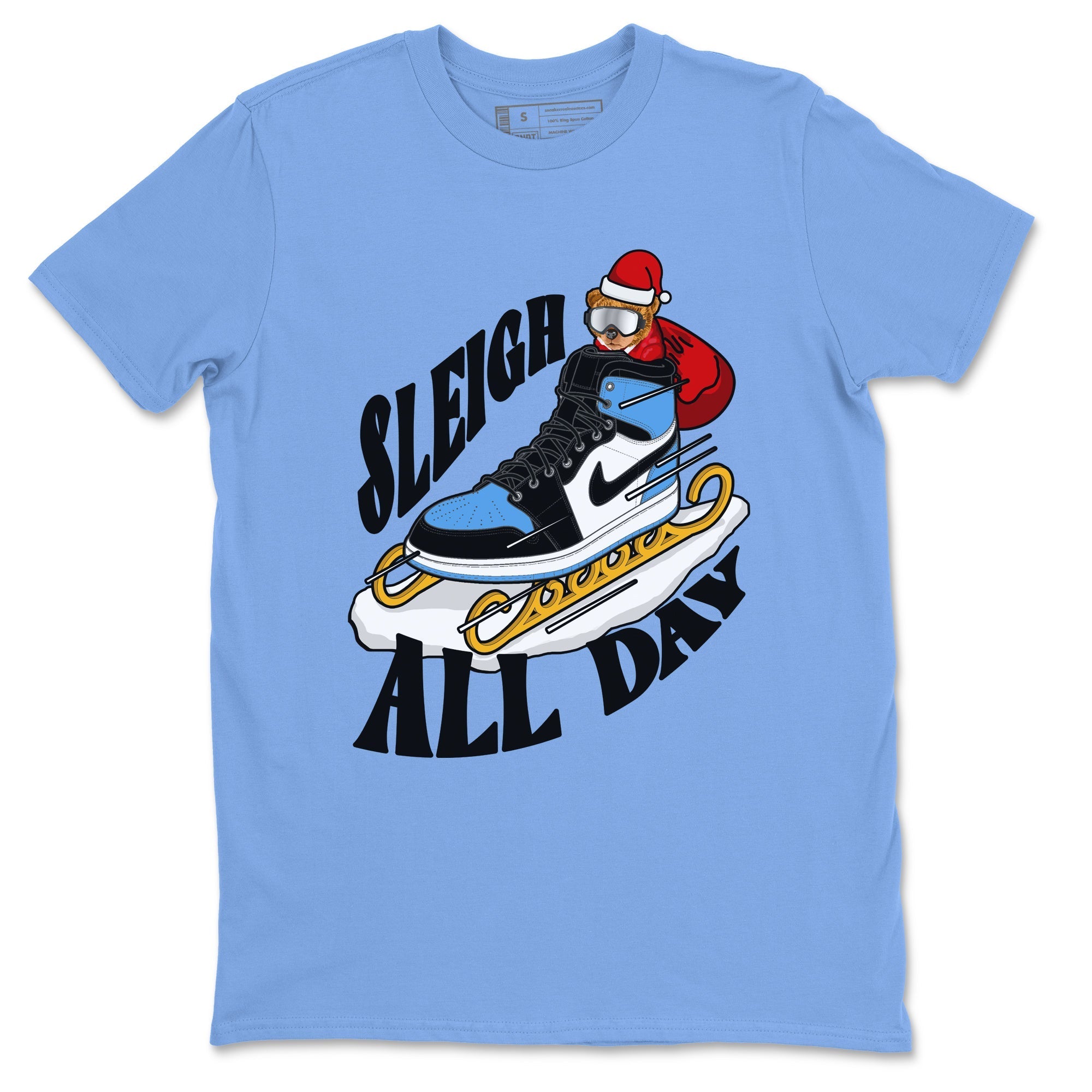 Sleigh All Day snkmatch Tee - Air Jordan 1 UNC TOE
