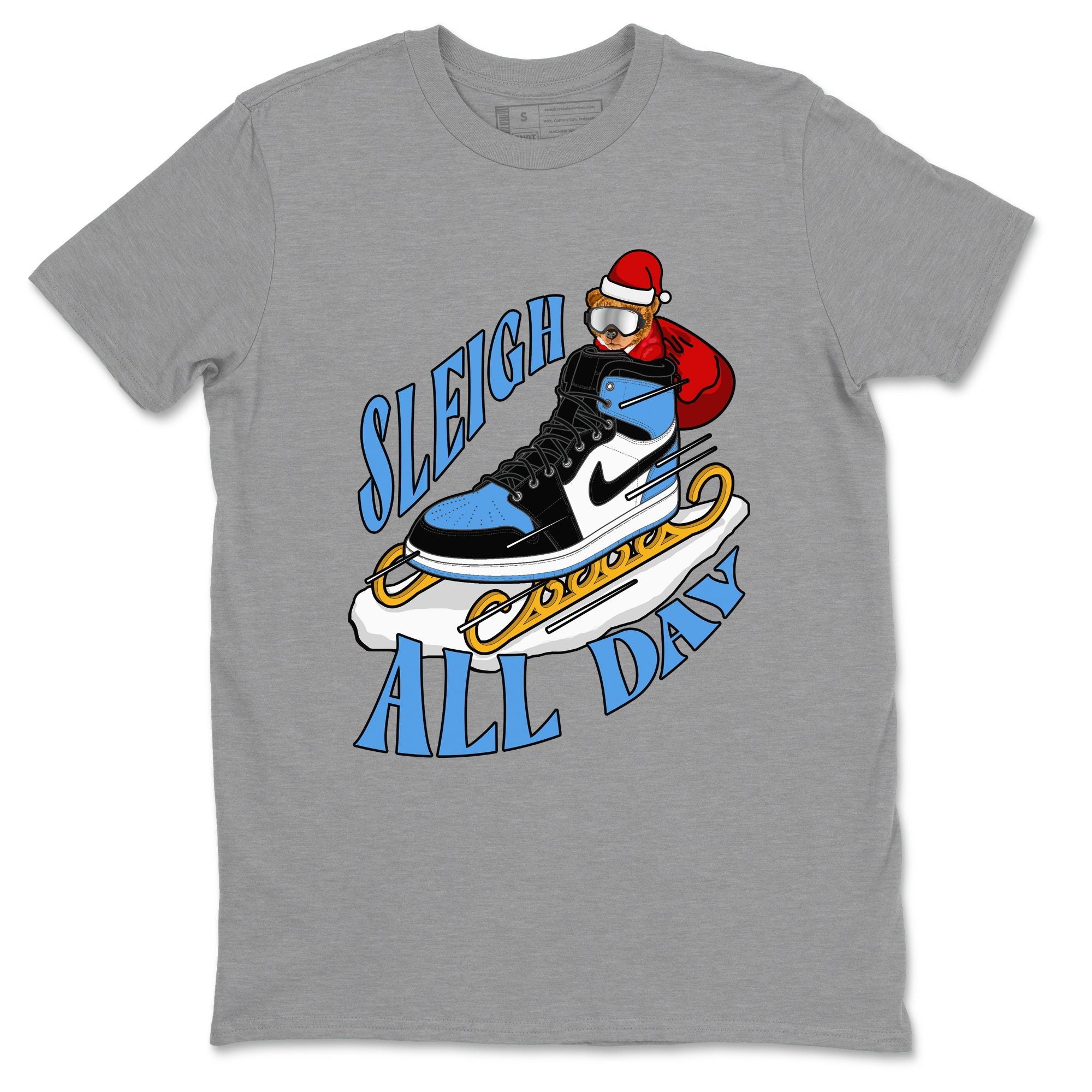 Sleigh All Day snkmatch Tee - Air Jordan 1 UNC TOE