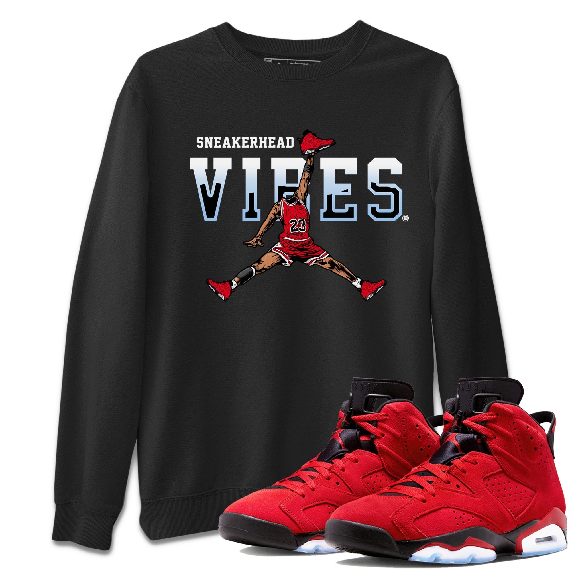 snkmatch Vibes Unisex Tops - Air Jordan 6 Toro Bravo